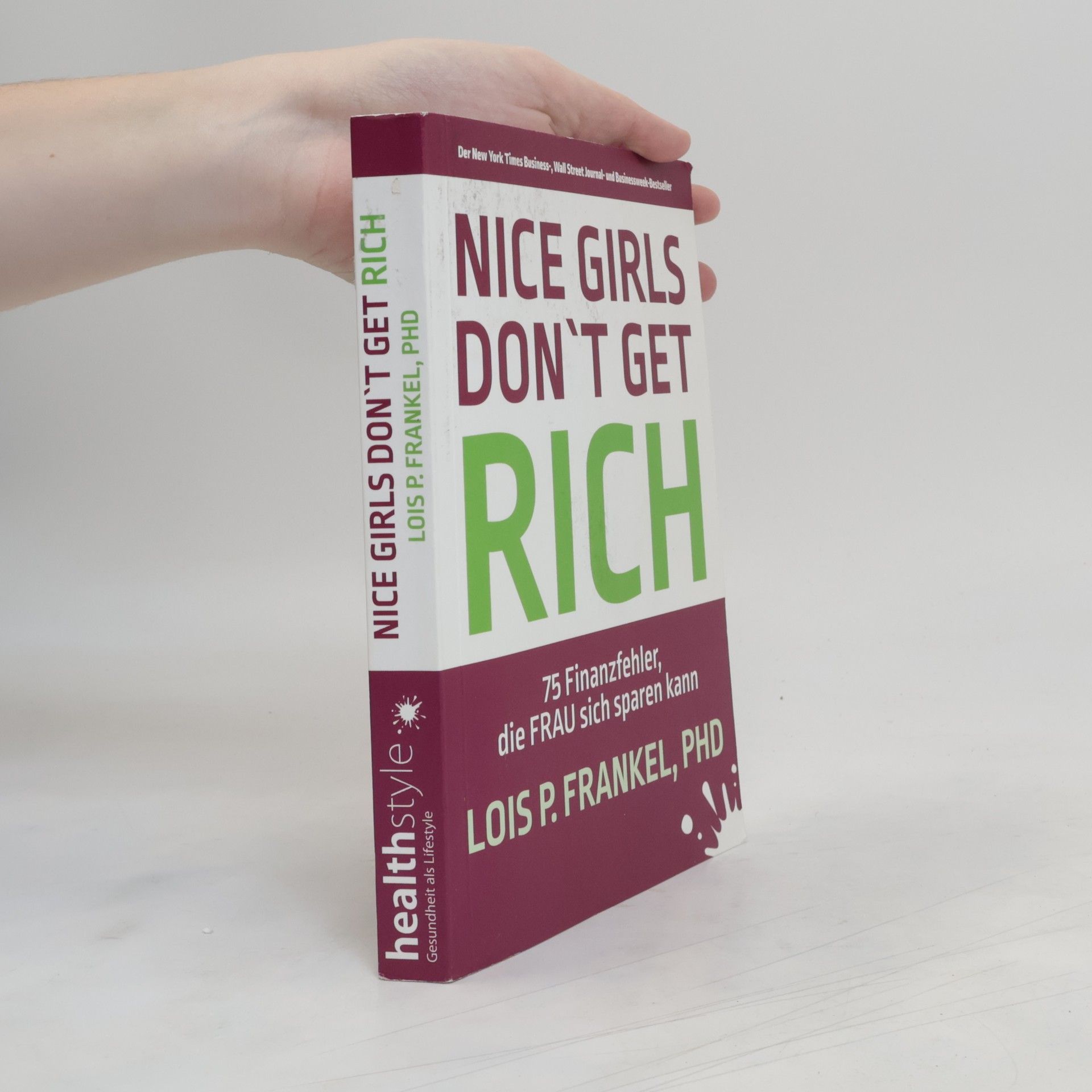 Lois Frankel Nice Girls Don't Get Rich
