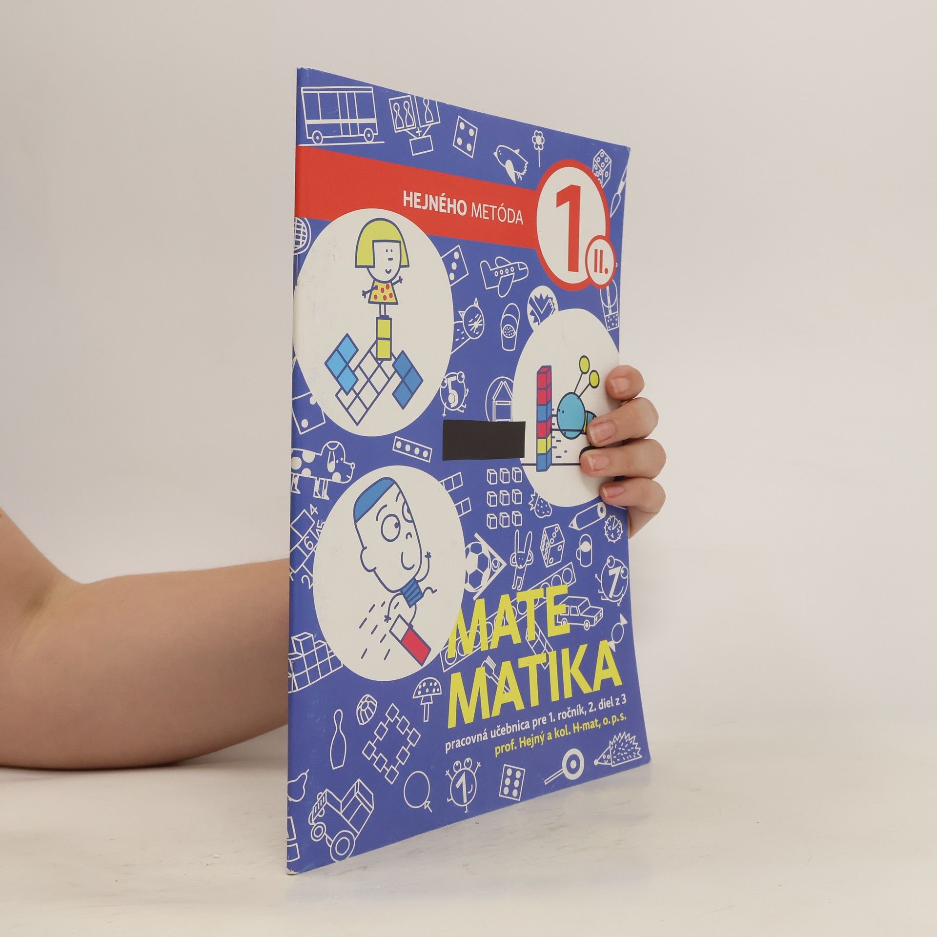 Milan Hejný Matematika 1 - Pracovná učebnica II. diel