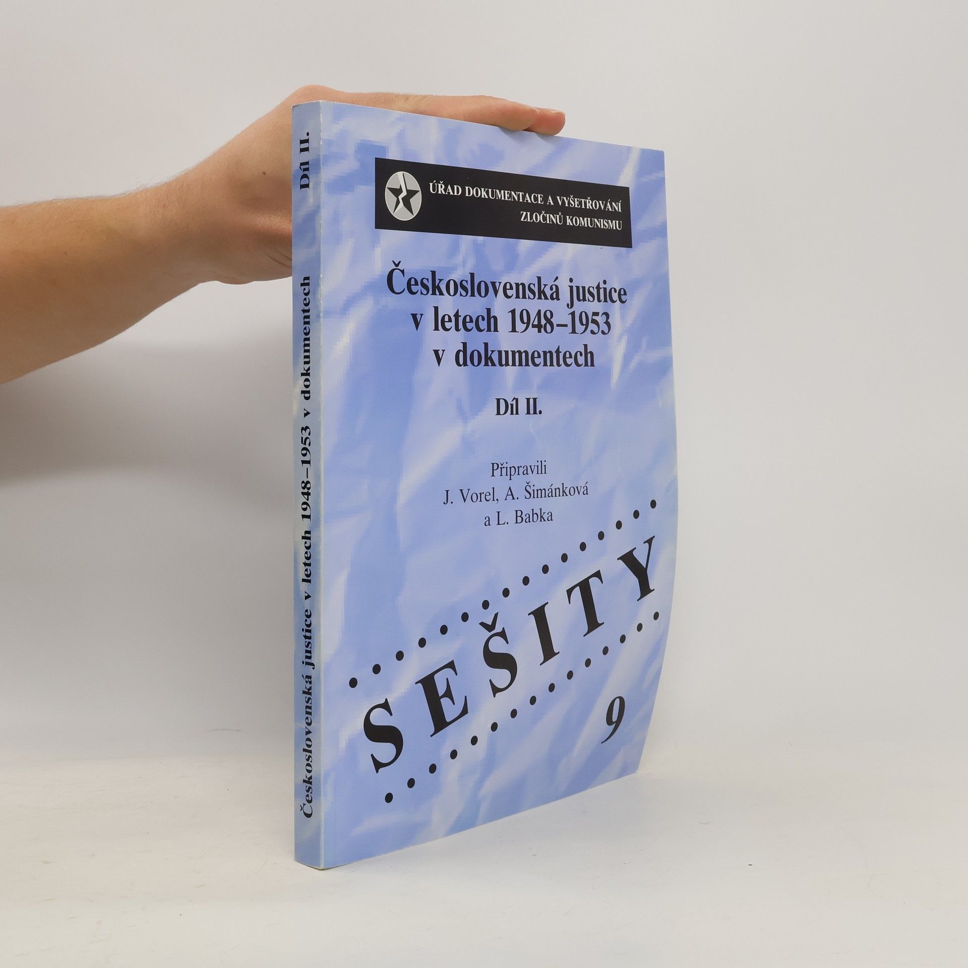 Československá justice v letech 1948-1953 v dokumentech