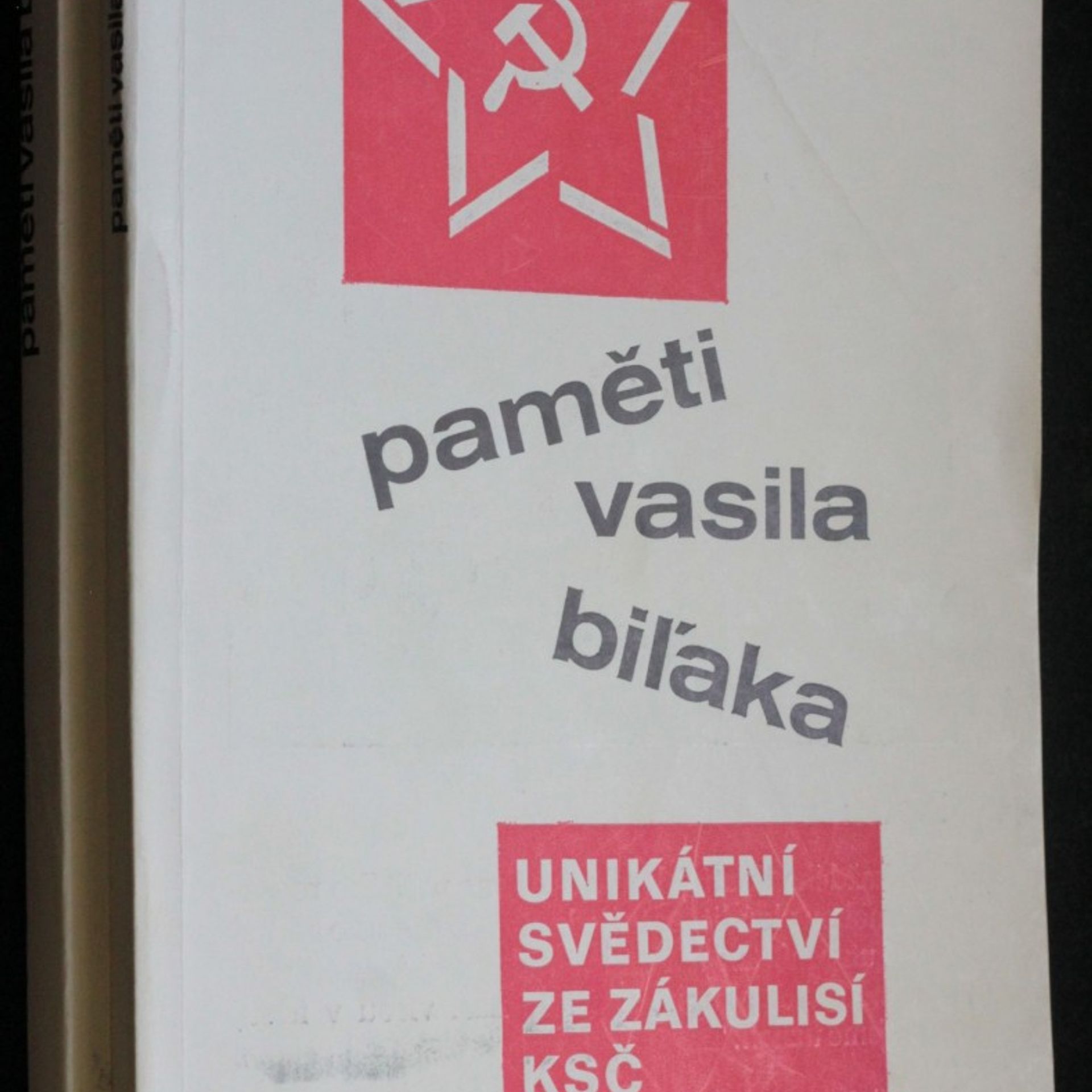 Jindřich Bílovský Paměti Vasila Biľaka I. a II. díl : [unikátní svědectví ze zákulisí KSČ
