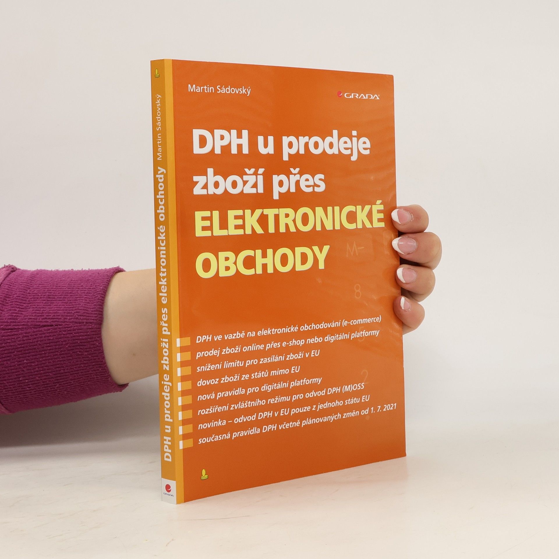Martin Sádovský DPH u prodeje zboží přes elektronické obchody
