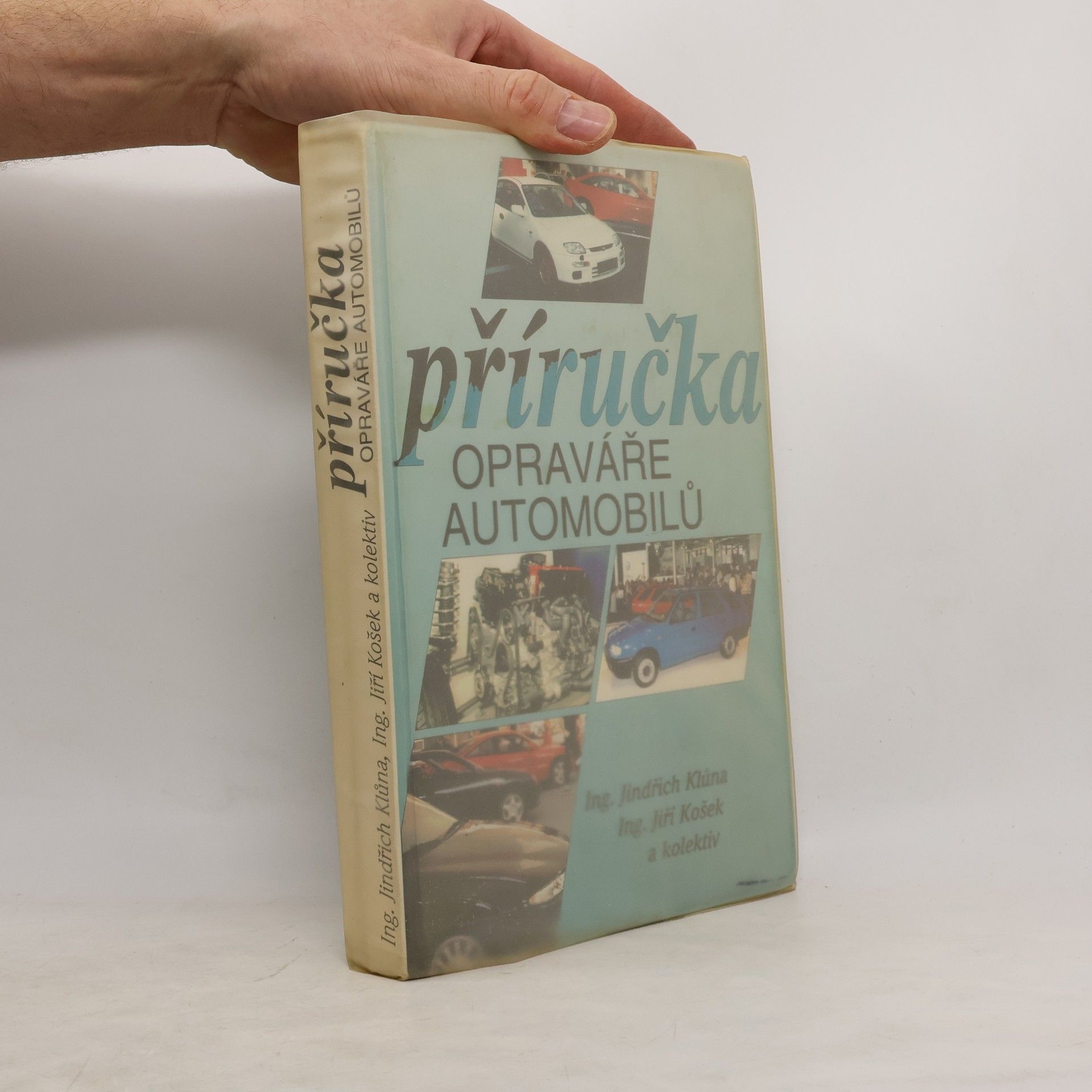 Jindřich Klůna Příručka opraváře automobilů