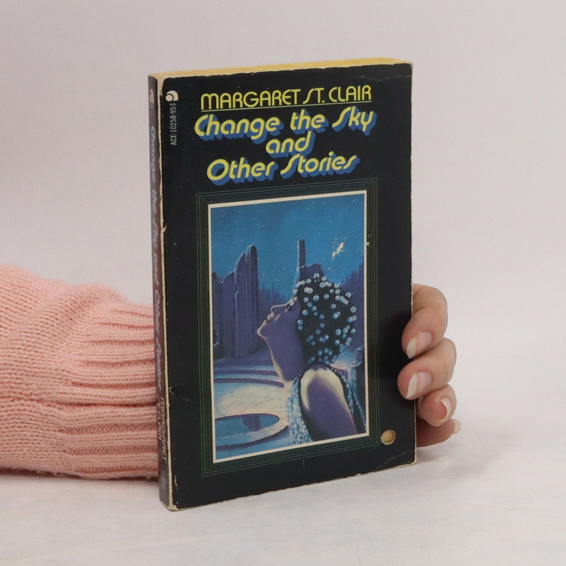 Margaret St. Clair Change the Sky and Other Stories