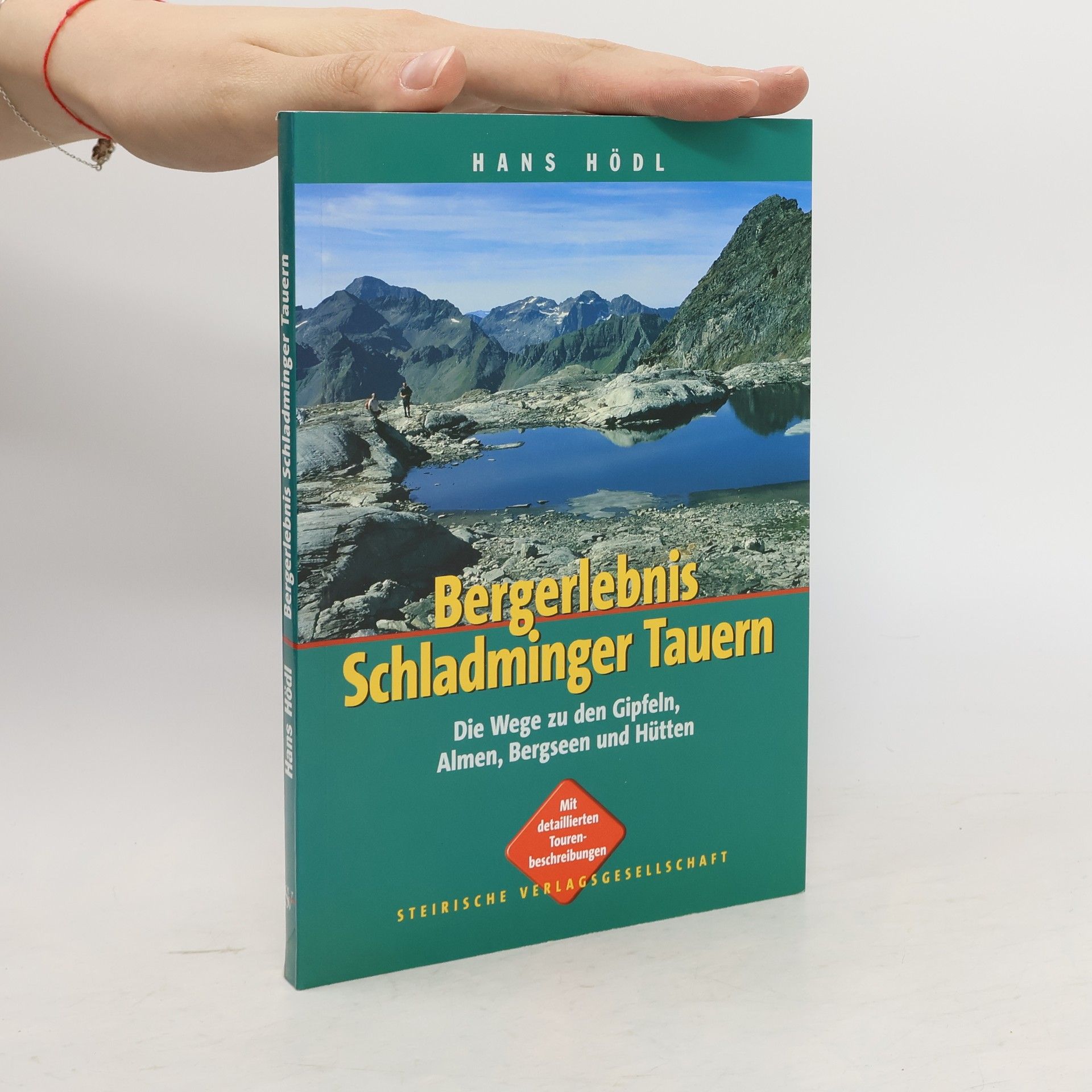 Hans Hödl Bergerlebnis Schladminger Tauern