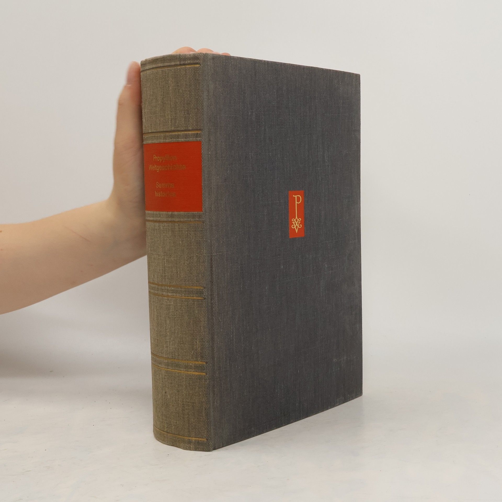 Alfred Heuß Propyläen Weltgeschichte. Summa Historica