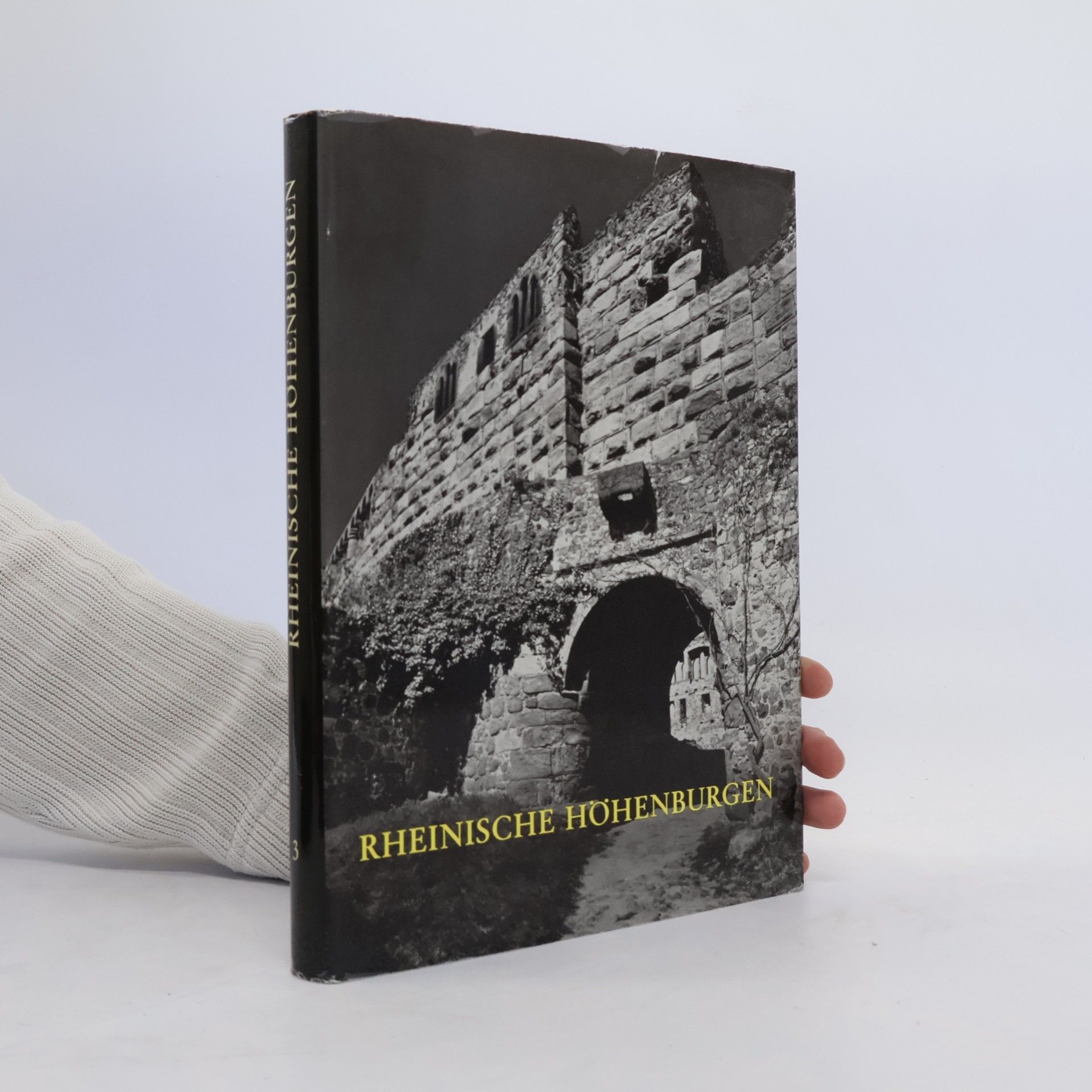 Werner Bornheim gen. Schilling Rheinische Höhenburgen