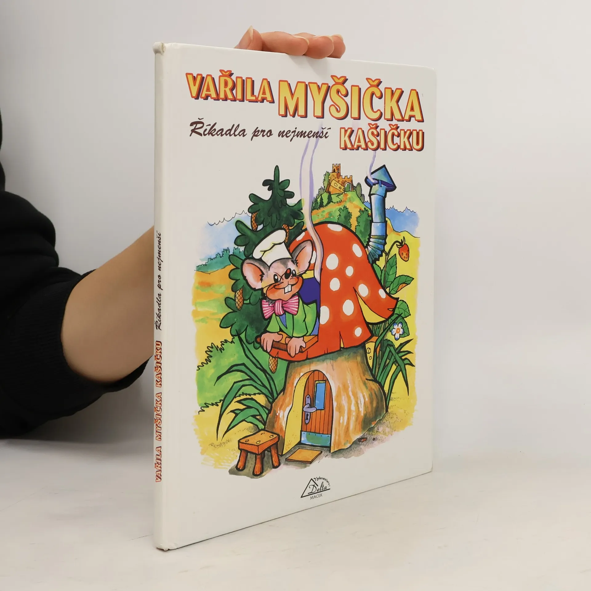 Vařila myšička kašičku : říkadla pro nejmenší | Kniha | pevná | Luděk Schneider | CS