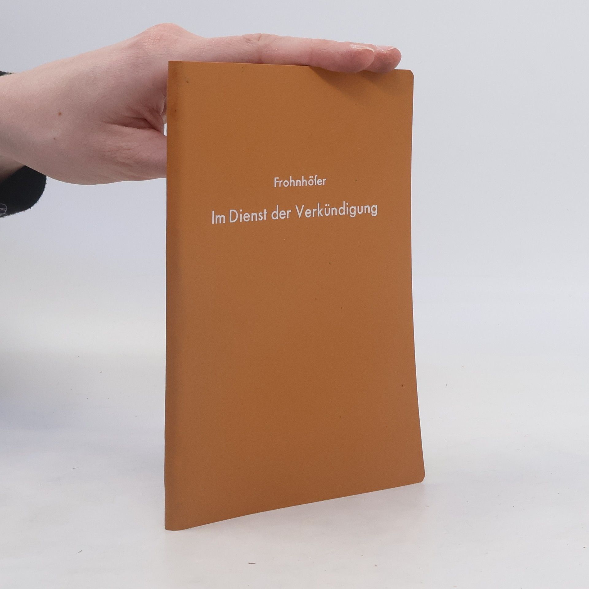 Martin Frohnhöfer Im Dienst der Verkündigung