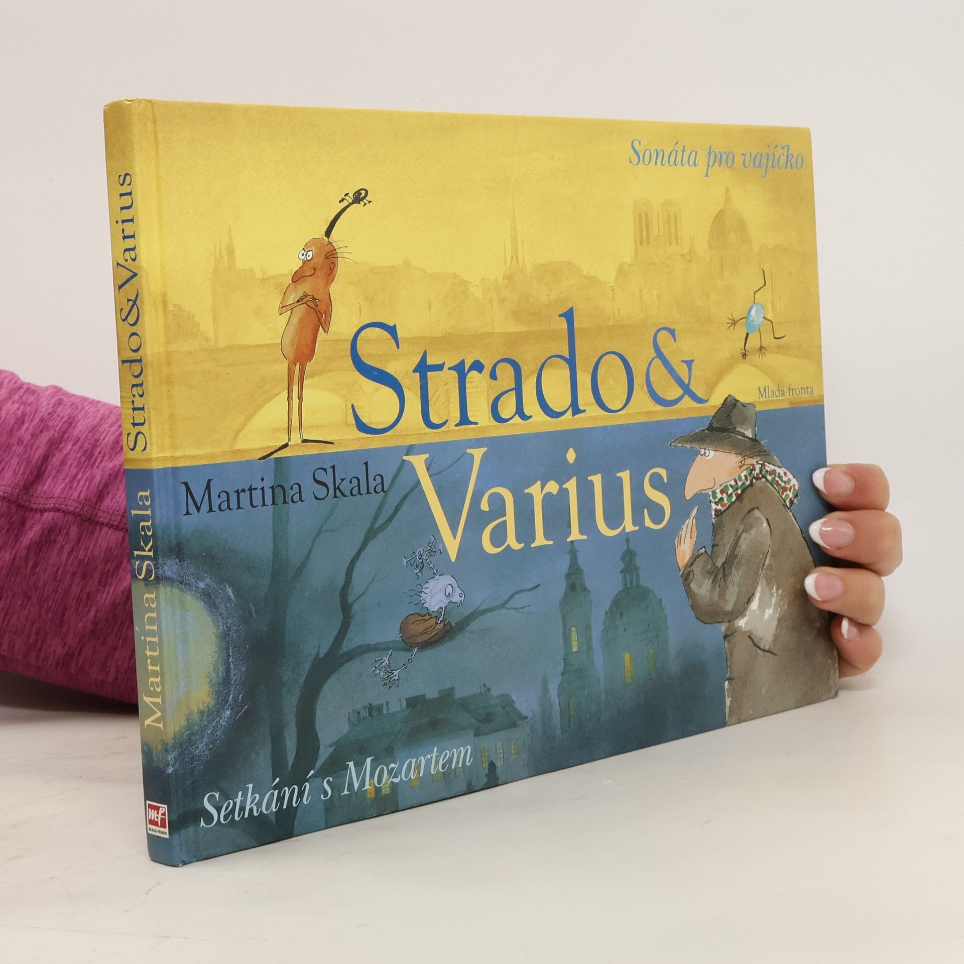 Martina Skala Strado & Varius. Sonáta pro vajíčko