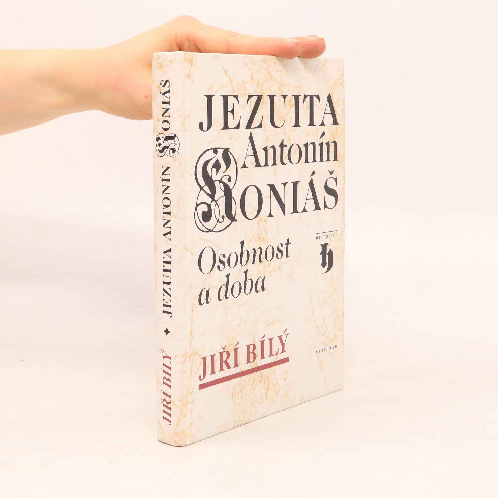 Jiří Libor Bílý Jezuita Antonín Koniáš