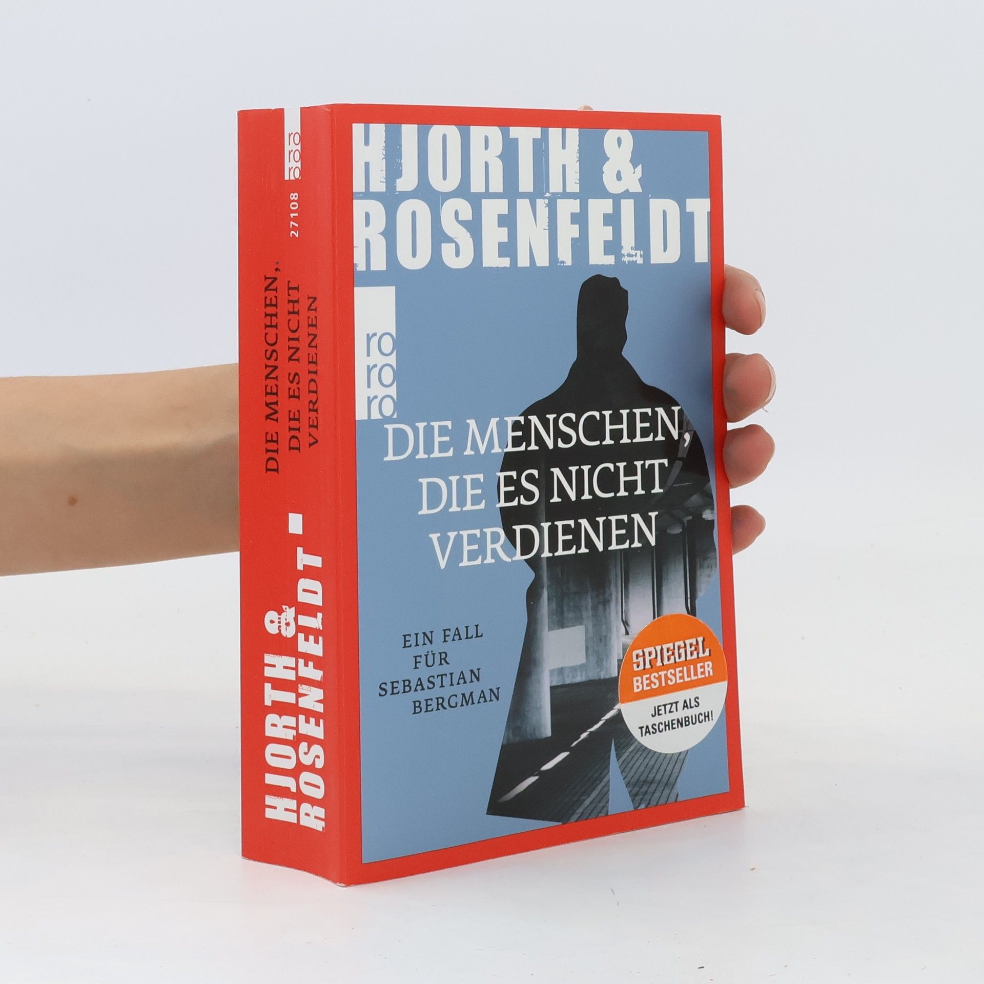 Michael Hjorth Die Menschen, die es nicht verdienen