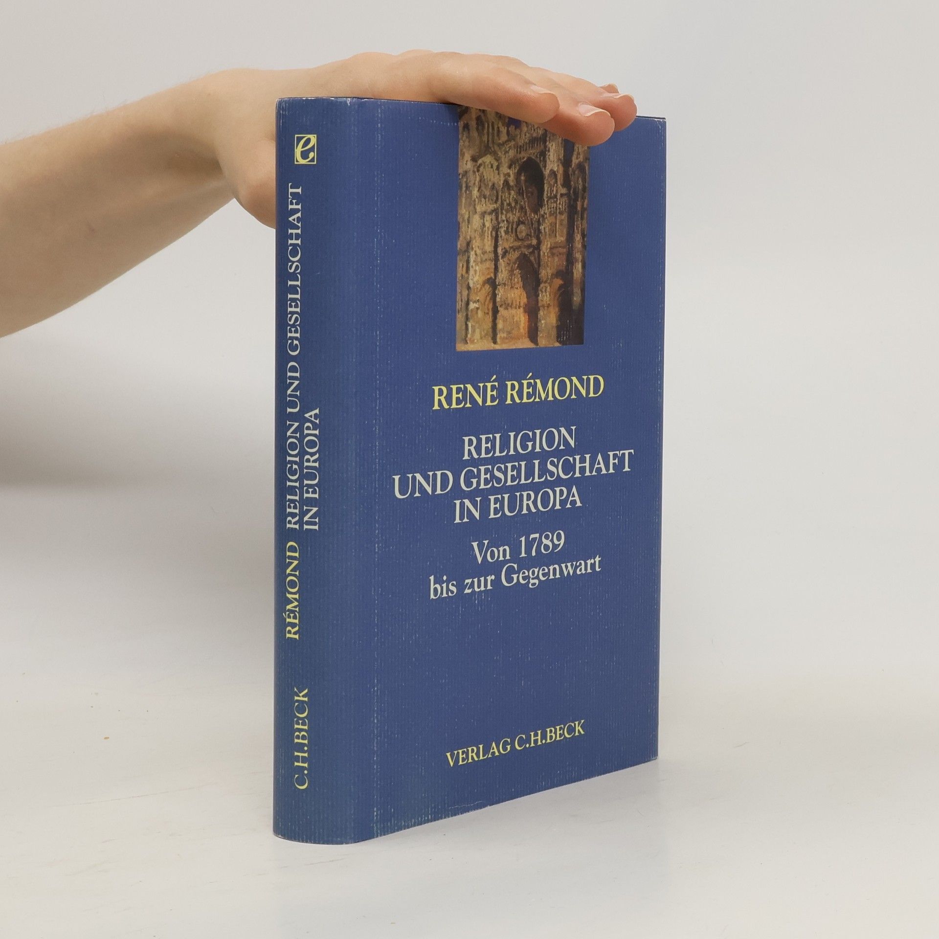 René Rémond Religion und Gesellschaft in Europa