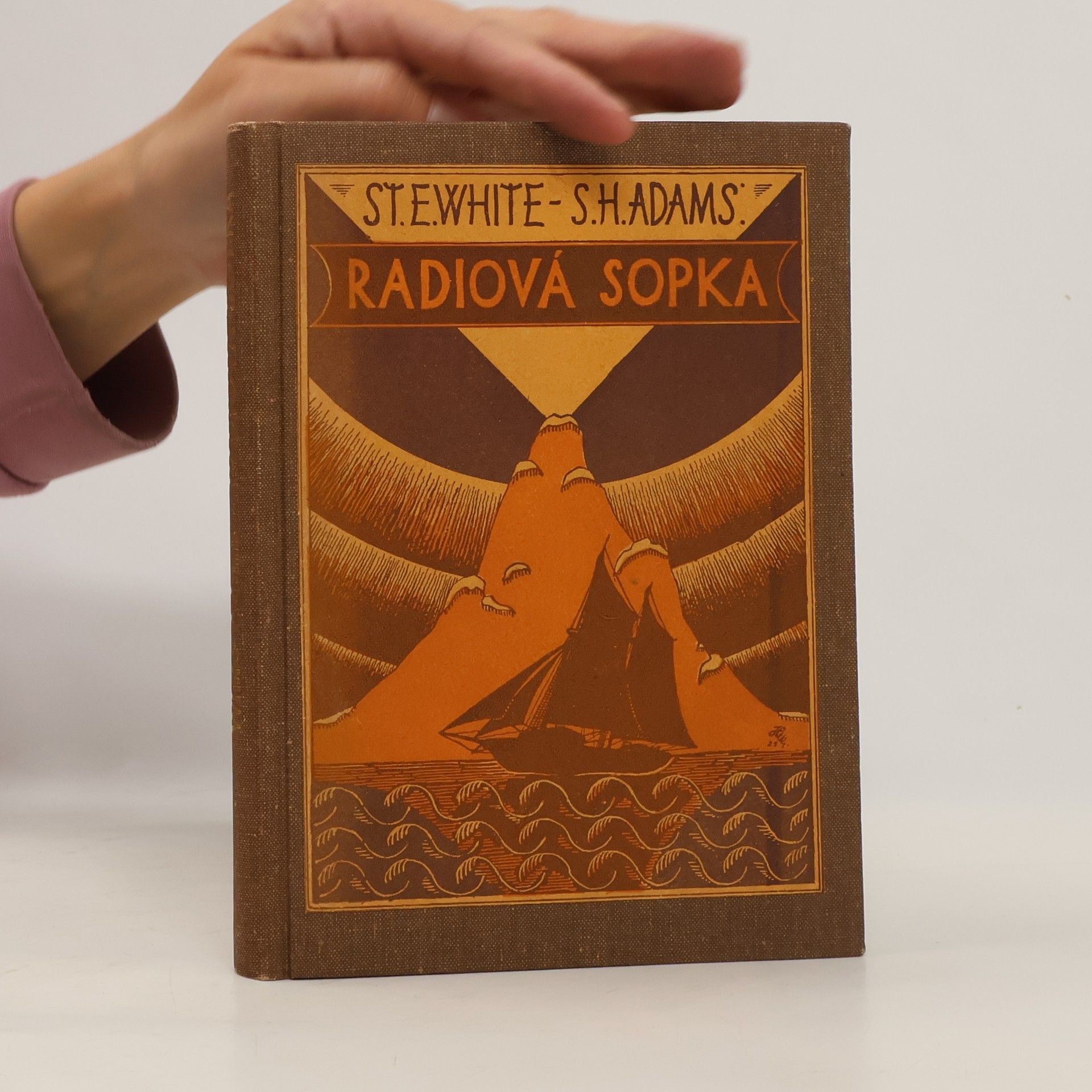 Steward Edward White Radiová sopka : Fantastický román