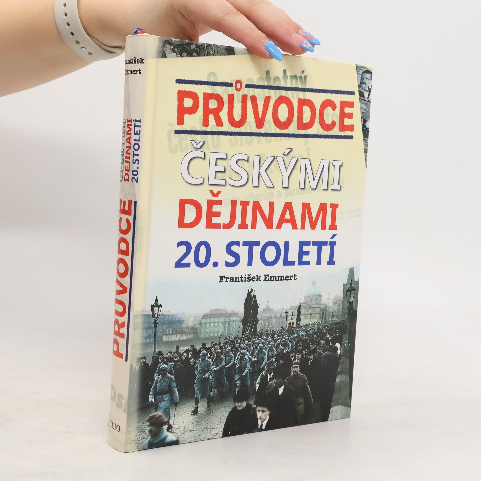 František Emmert Průvodce českými dějinami 20. století
