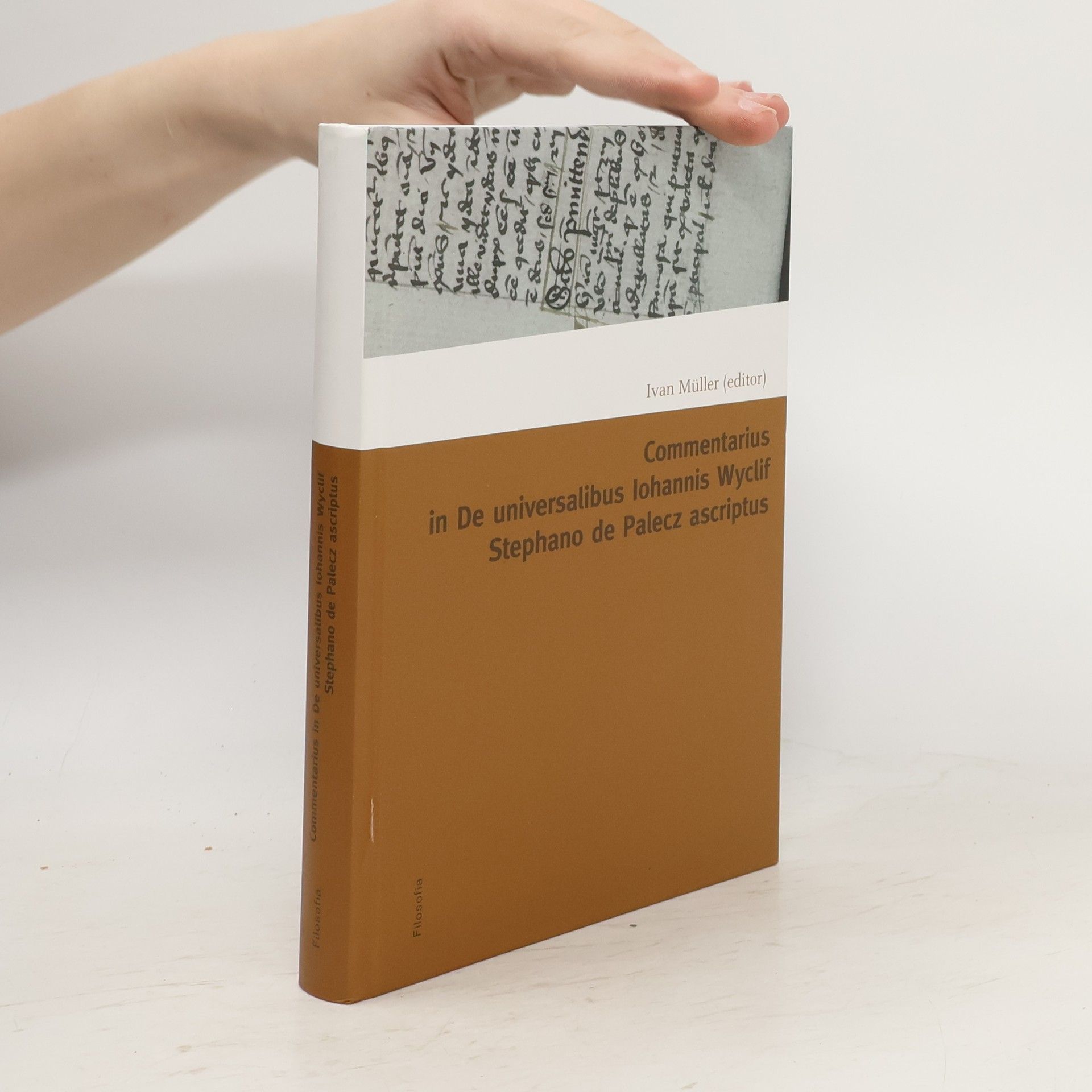 Commentarius in I-IX capitula tractatus De universalibus Iohannis Wyclif Stephano de Palecz ascriptus