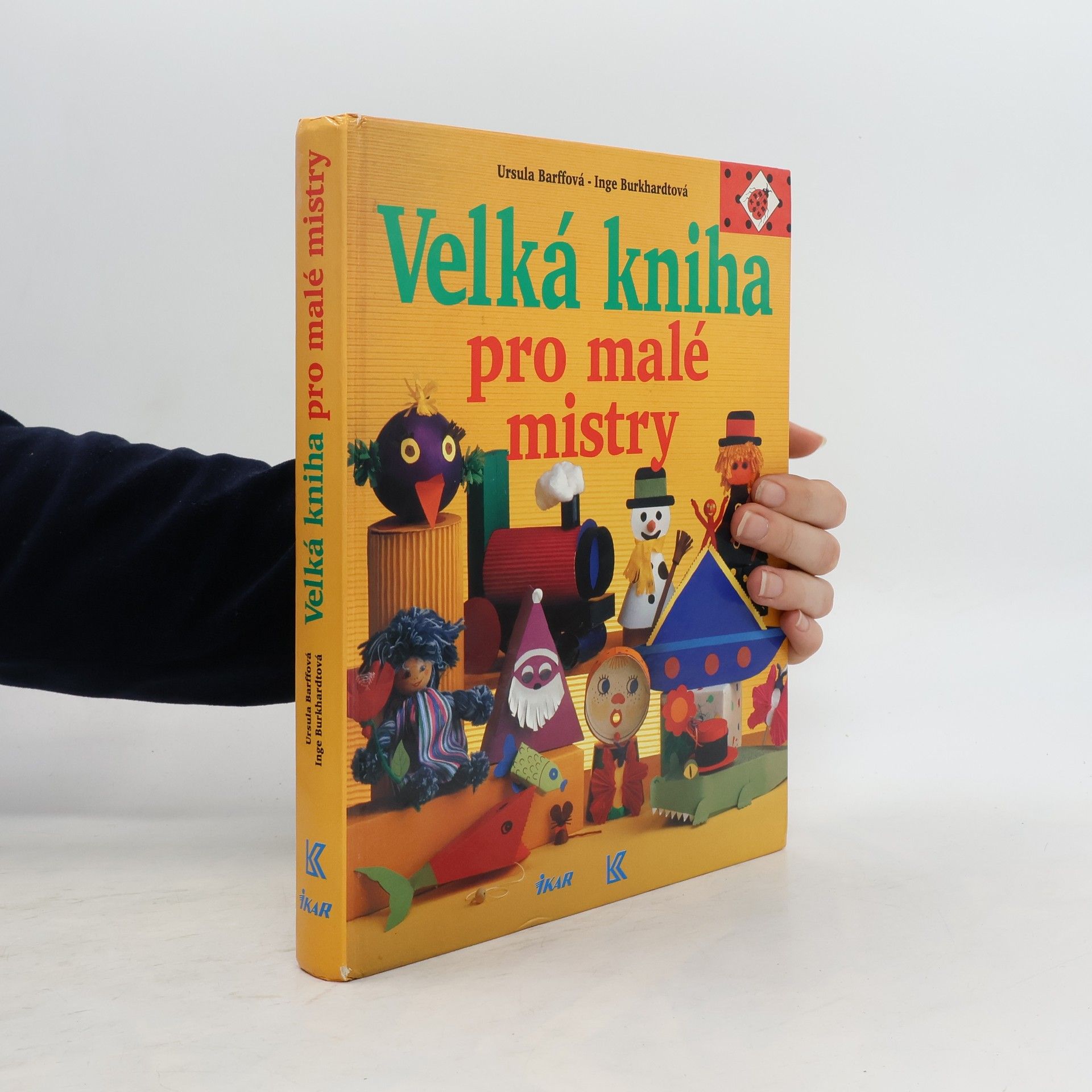 Ursula Barff Velká kniha pro malé mistry