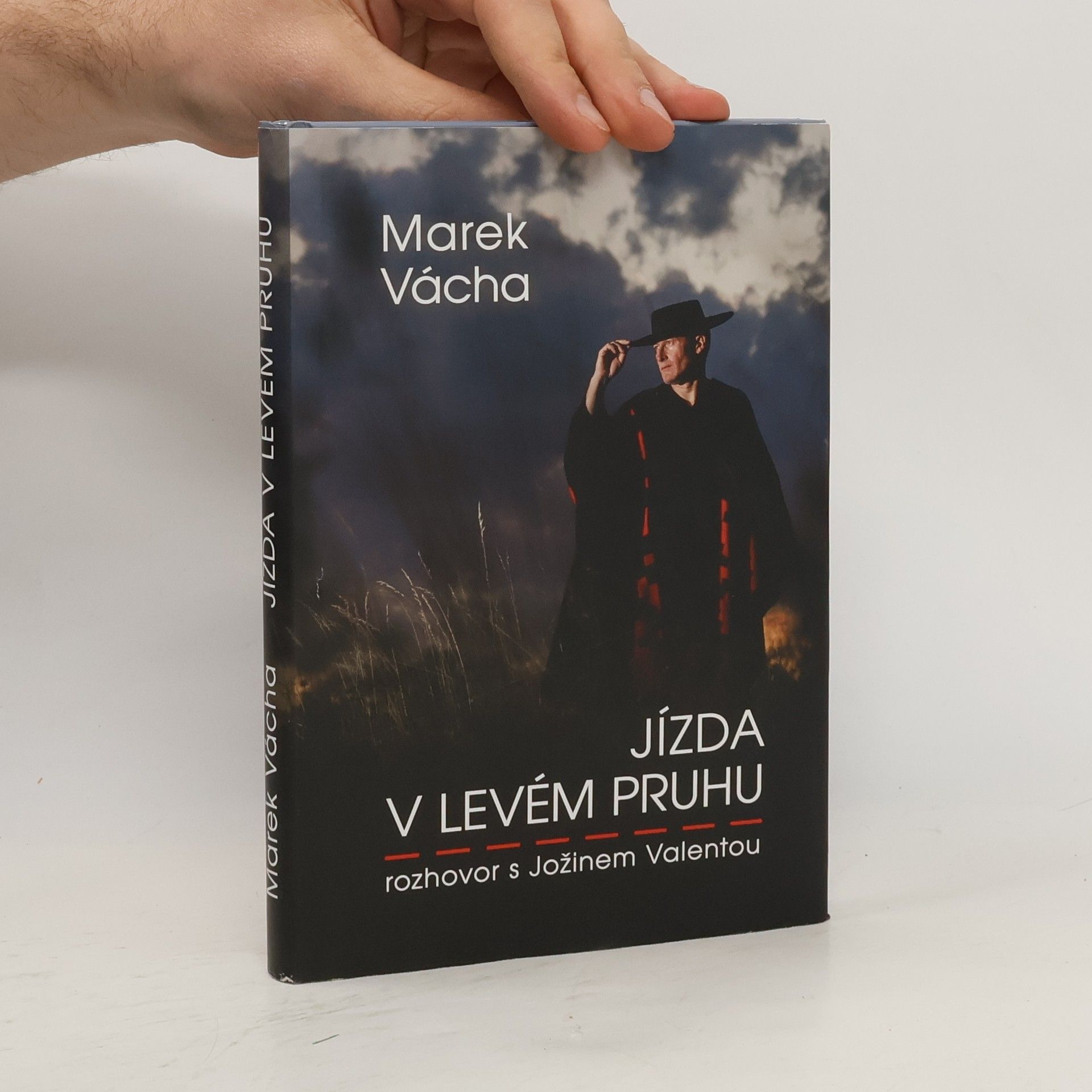 Marek Vácha Jízda v levém pruhu - rozhovor s Jožinem Valentou