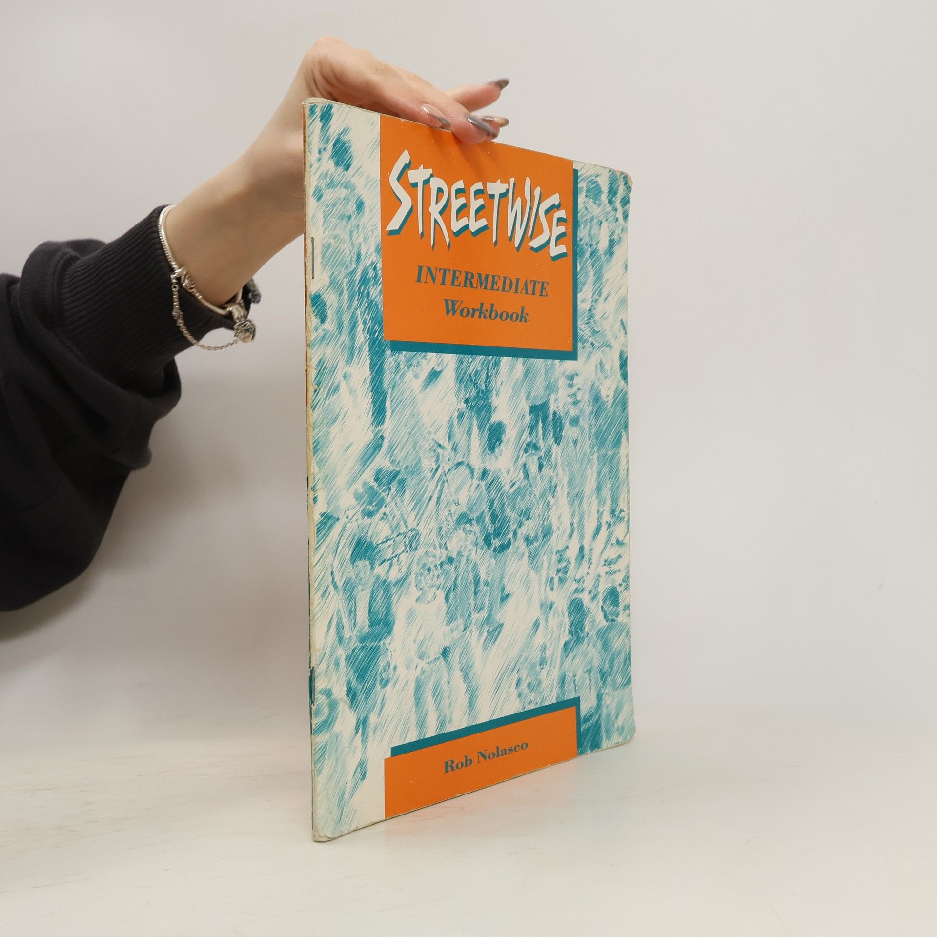 Rob Nolasco Streetwise. Intermediate. Workbook