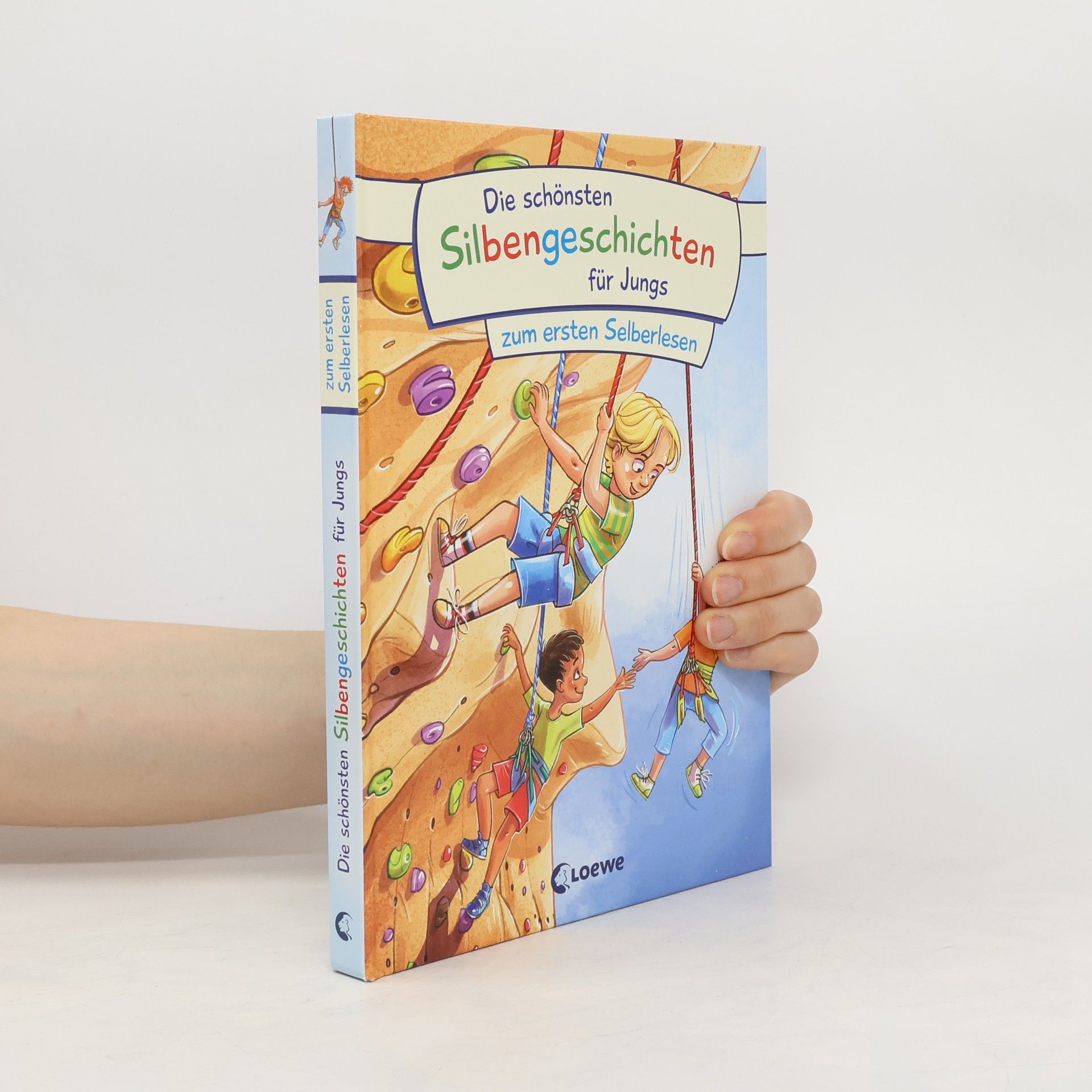 Autorenkollektiv Die schönsten Silbengeschichten für Jungs zum ersten Selberlesen