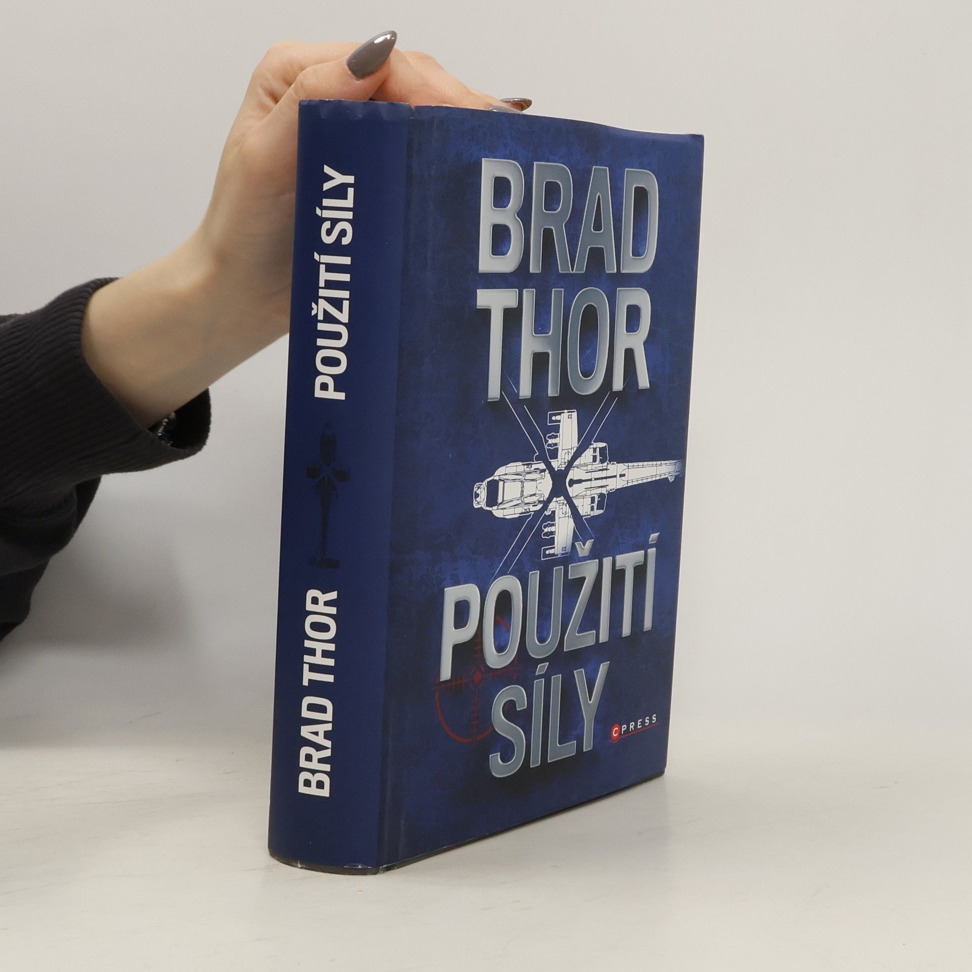 Brad Thor Použití síly