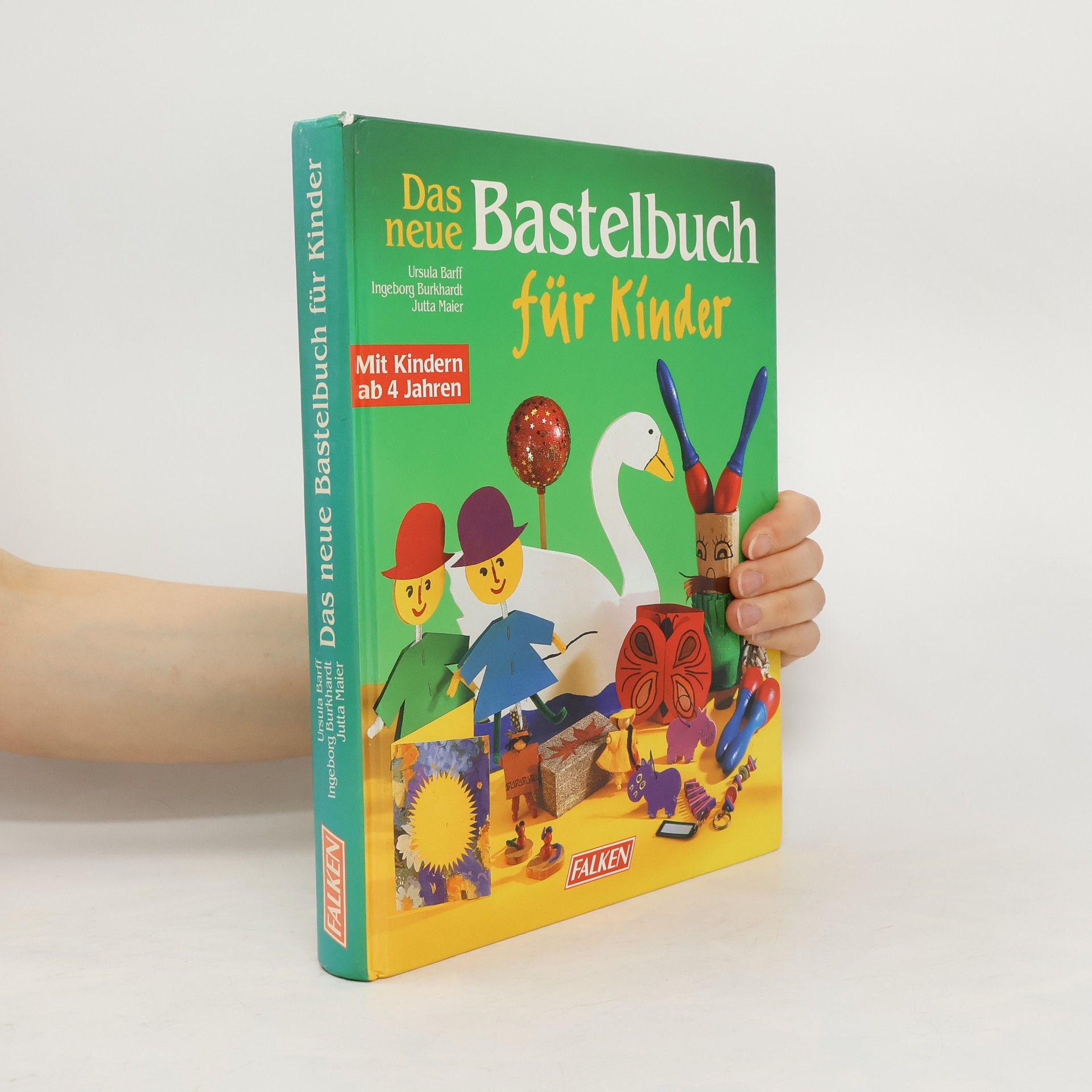 Collective Das neue Bastelbuch für Kinder