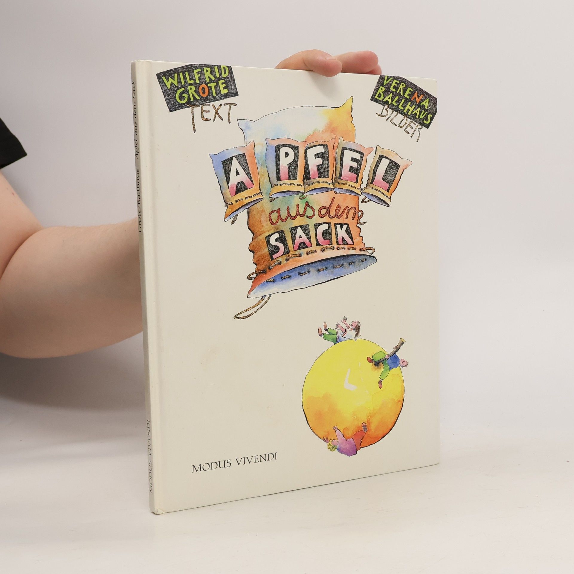 Wilfrid Grote Apfel aus dem Sack