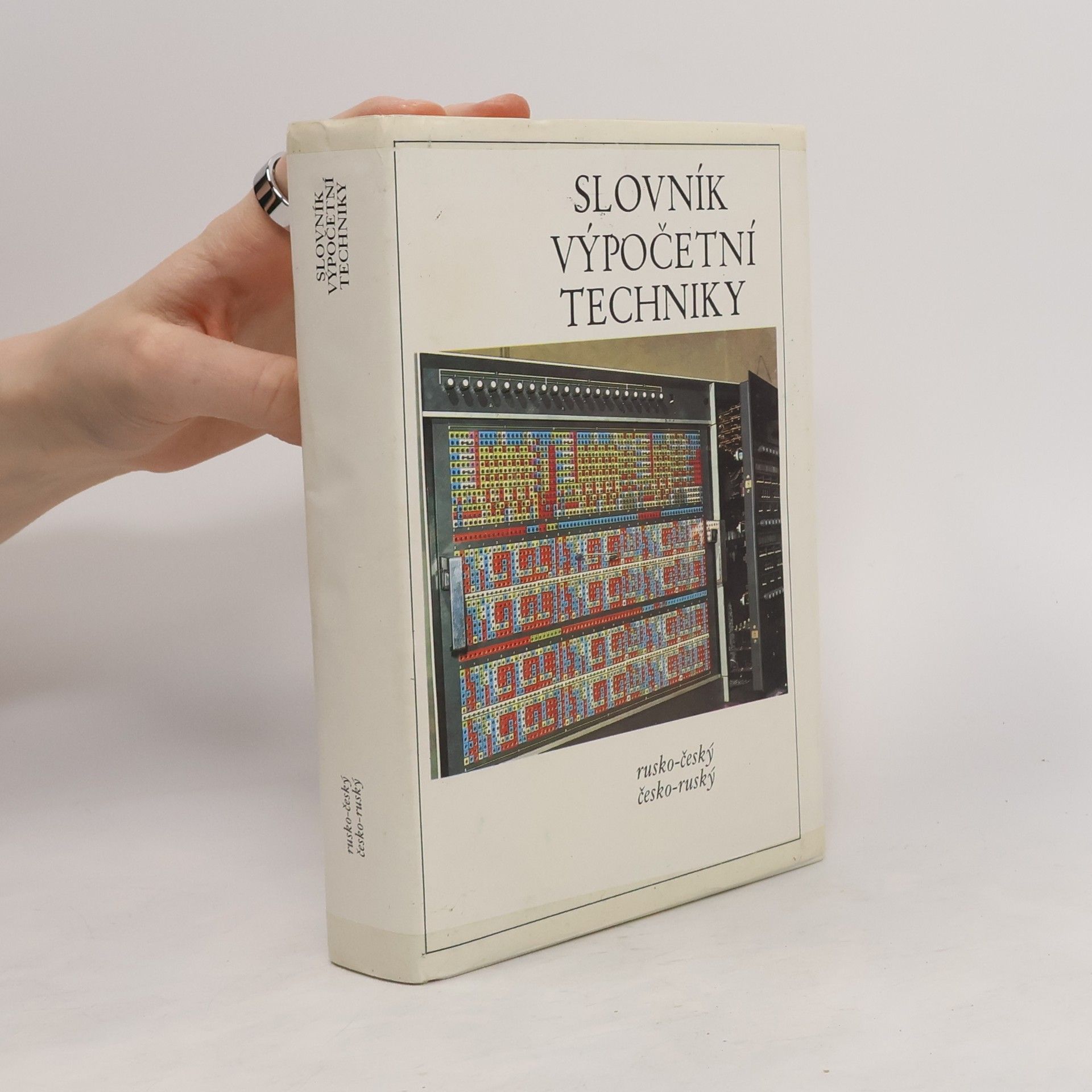 Autorenkollektiv Slovník výpočetní techniky. Část rusko-česká a česko-ruská