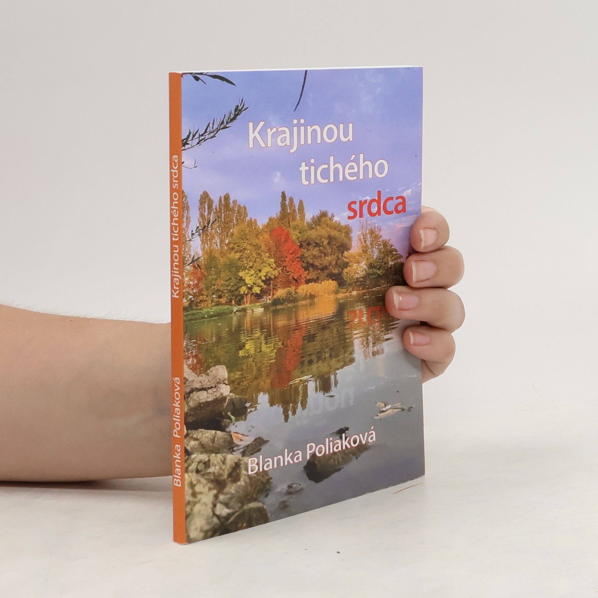Blanka Poliaková Krajinou tichého srdca