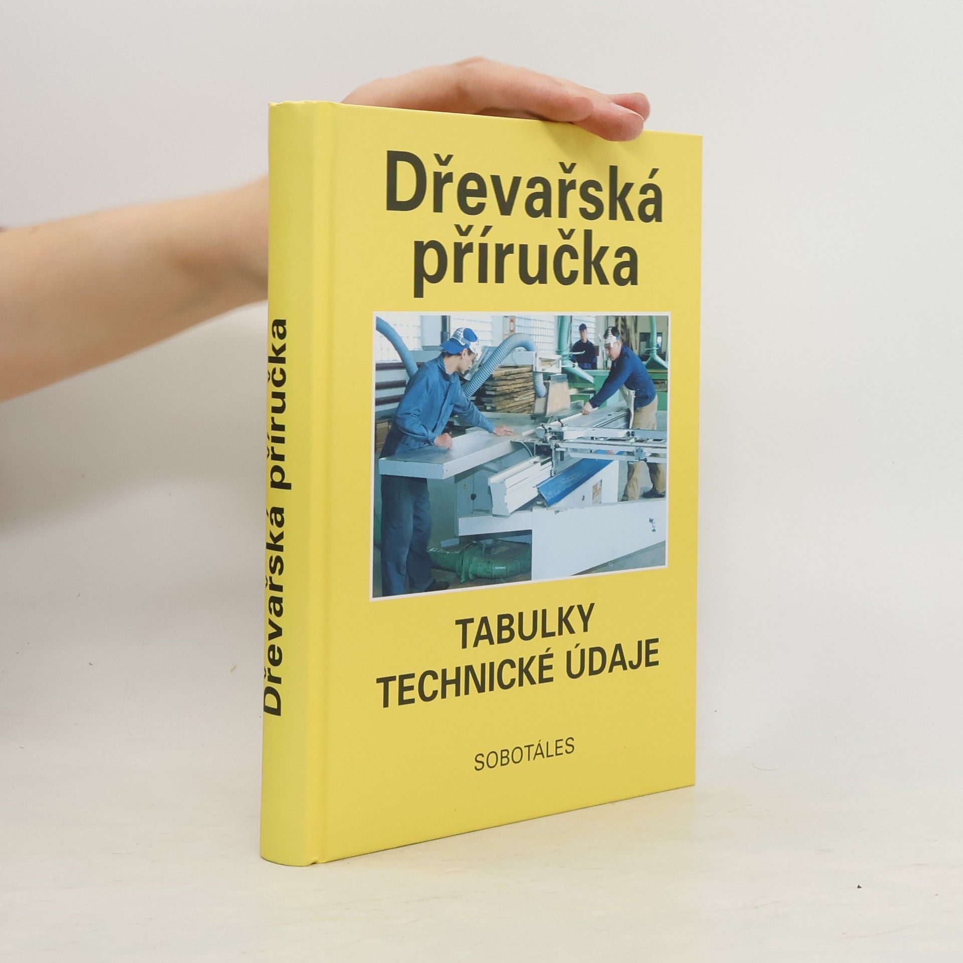 kolektiv Dřevařská příručka