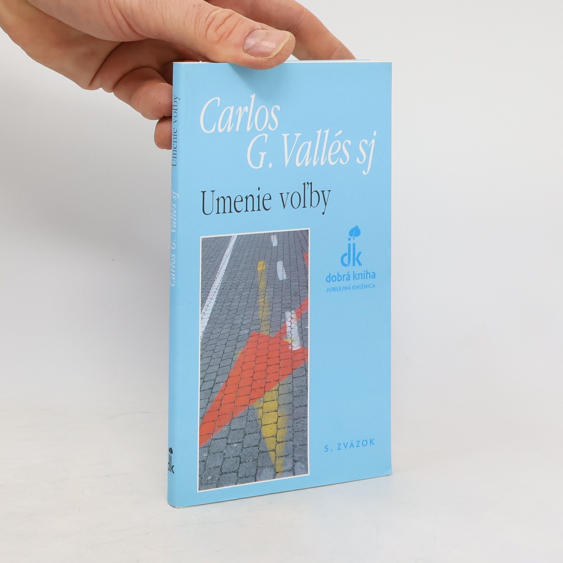Carlos G. Vallés Umenie vol'by