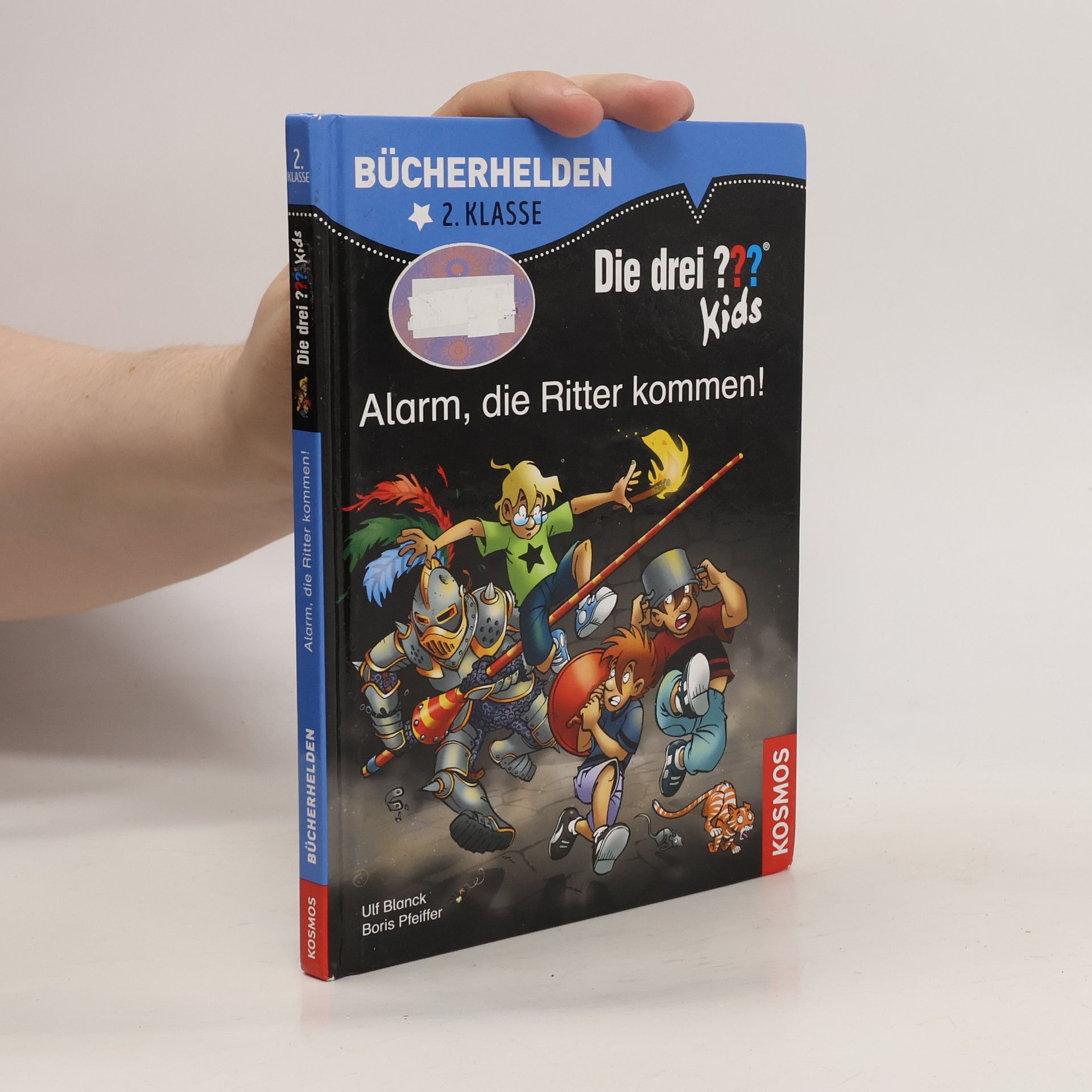 Ulf Blanck Die drei ??? Kids - Alarm, die Ritter kommen!
