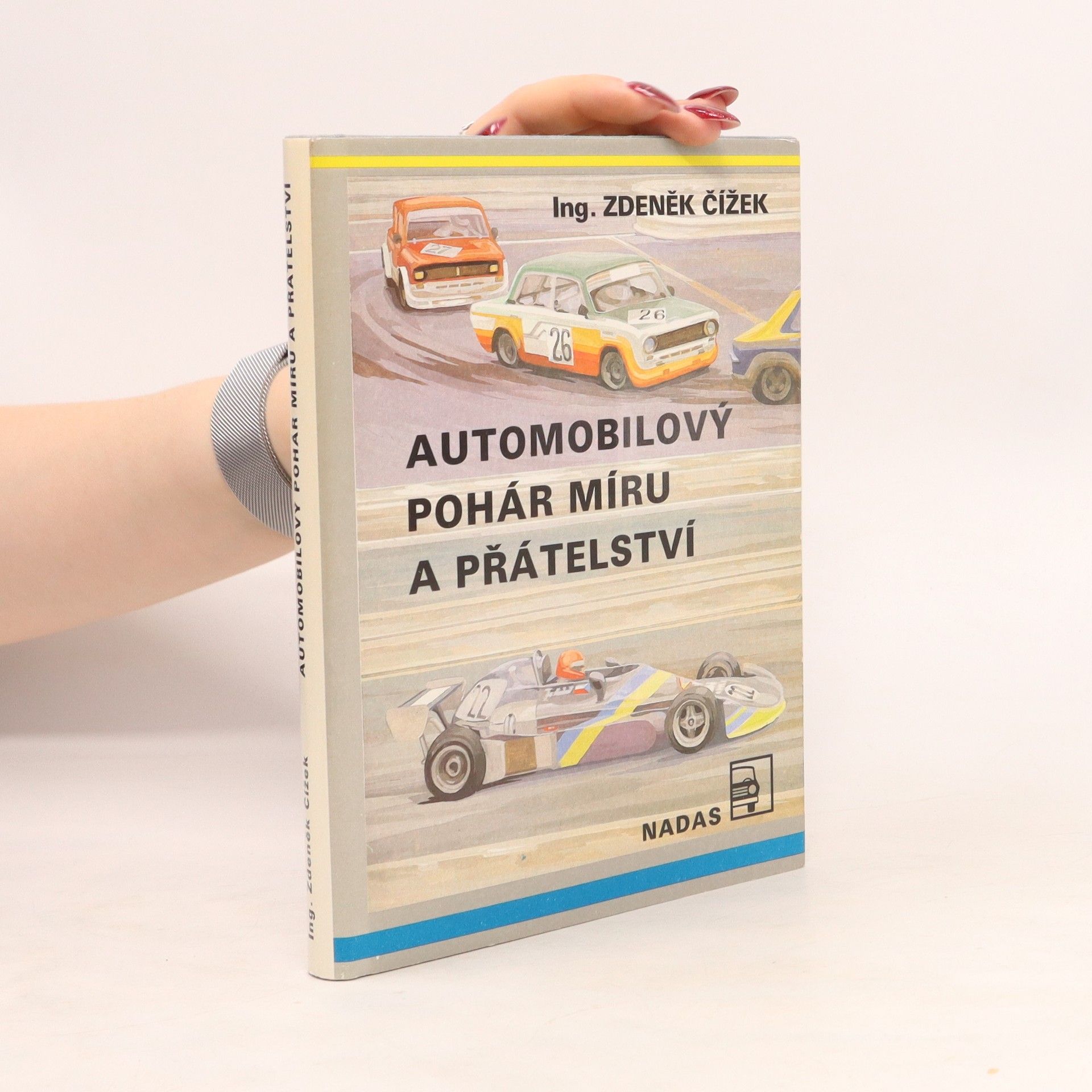 Zdeněk Čížek Automobilový pohár míru a přátelství