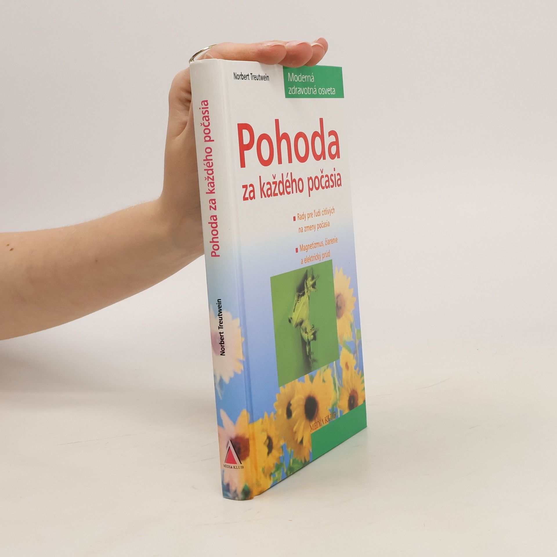Norbert Treutwein Pohoda za každého počasia