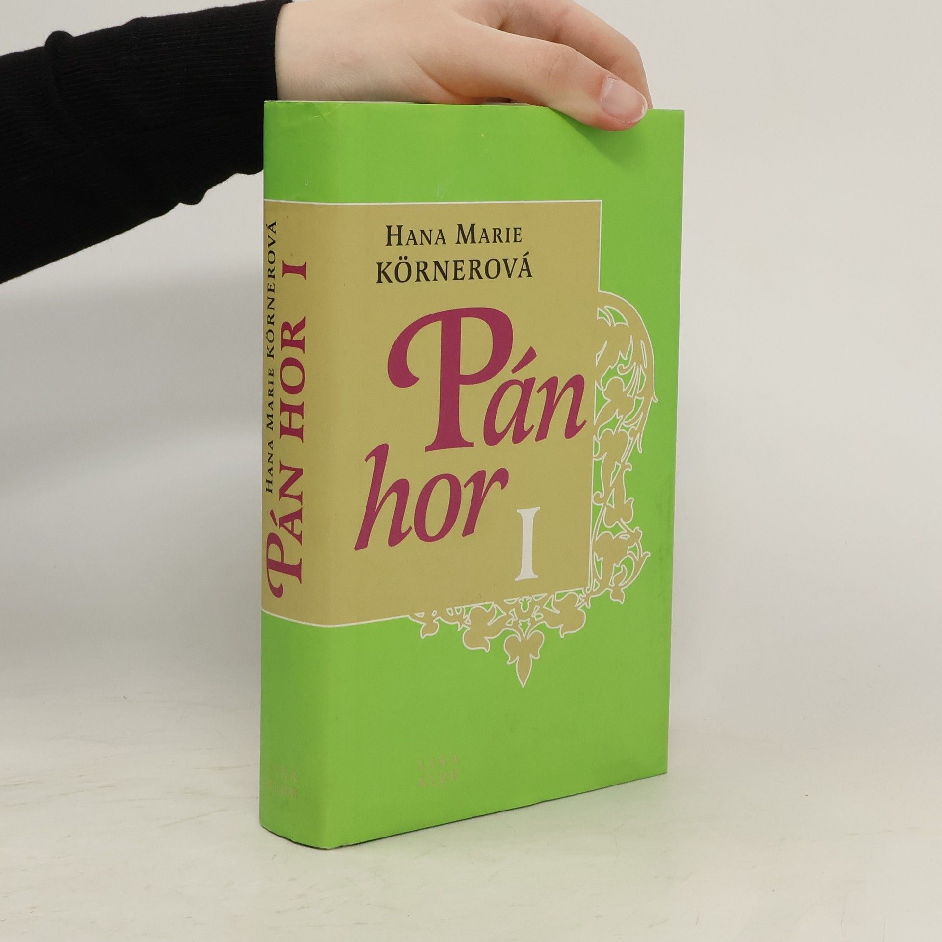 Hana Marie Körnerová Pán hor I