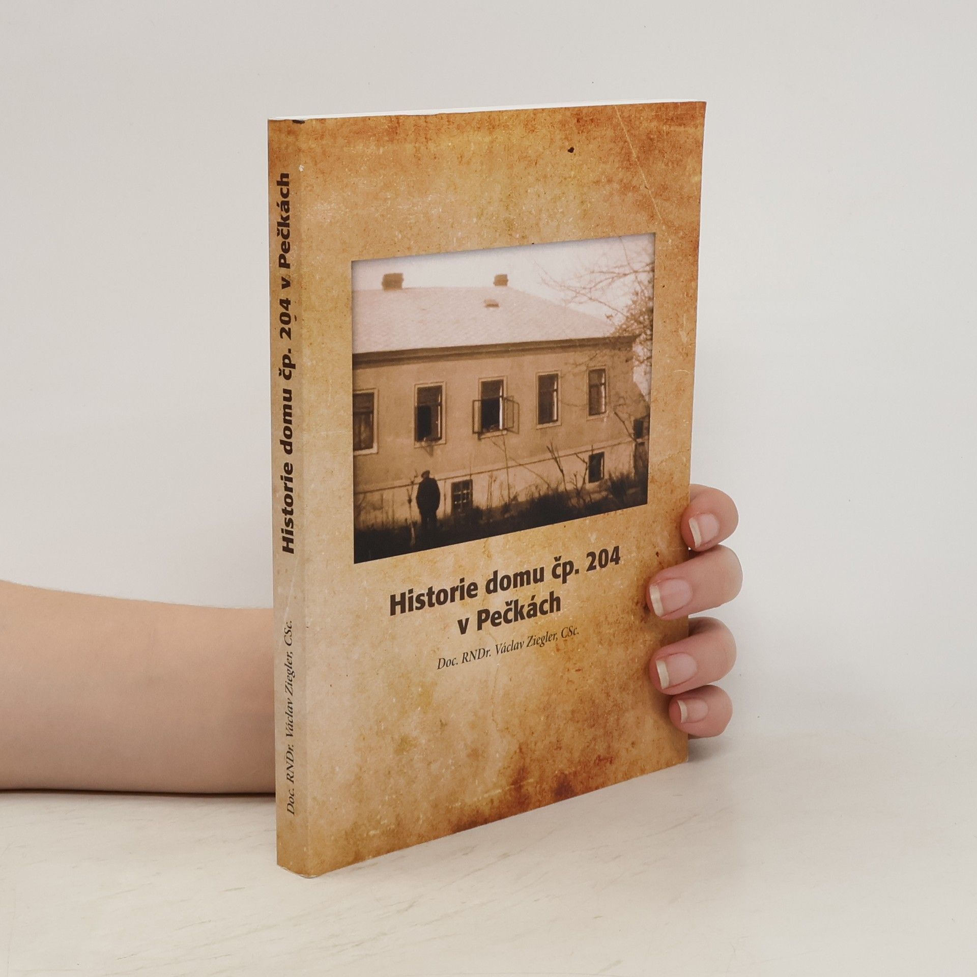 Václav Ziegler Historie domu čp. 204 v Pečkách