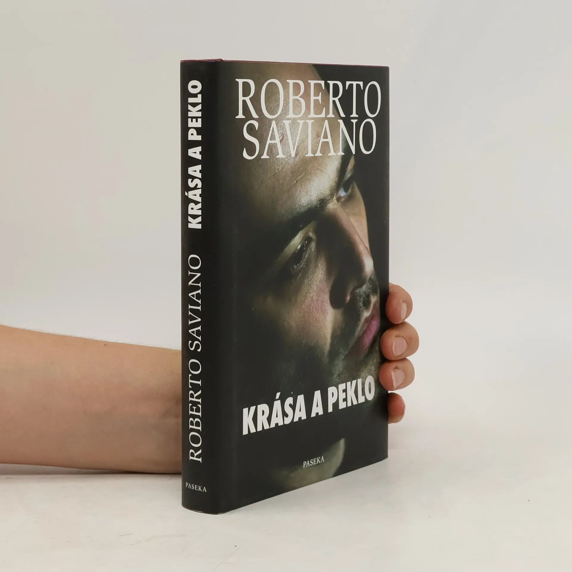 Krása a peklo | Kniha | Roberto Saviano | CS