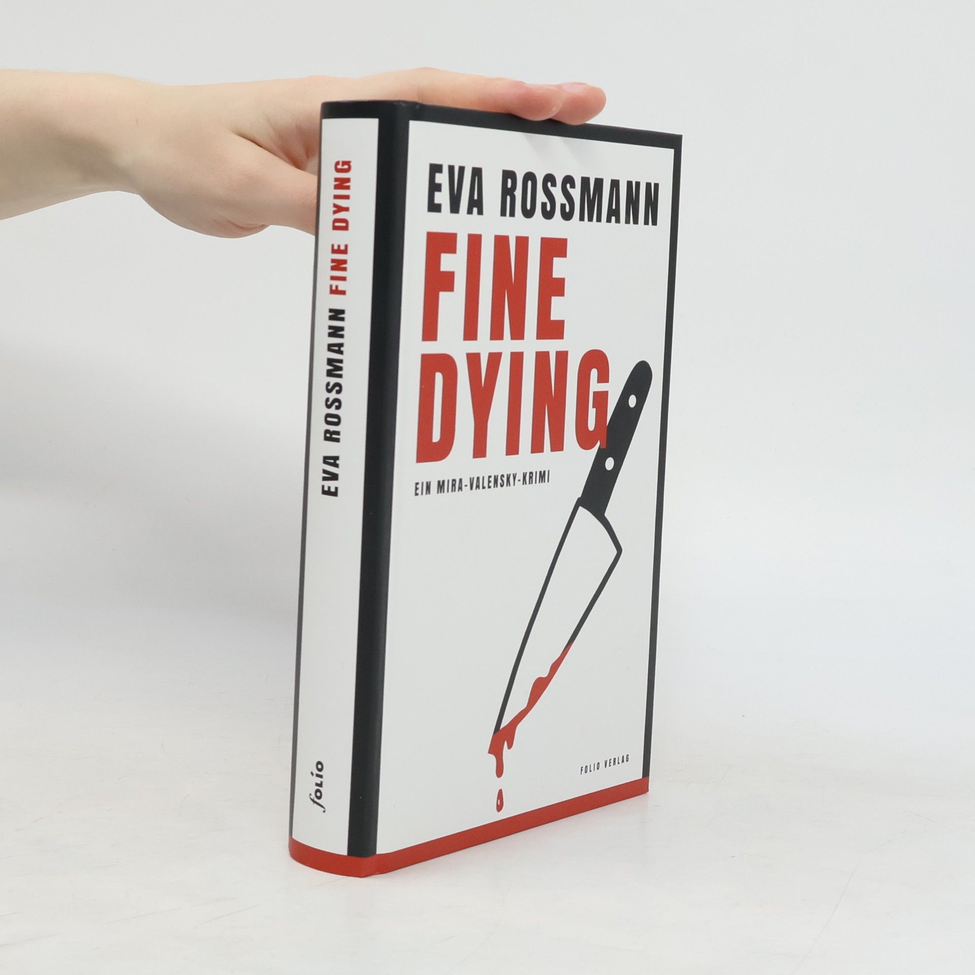 Eva Rossmann Fine Dying