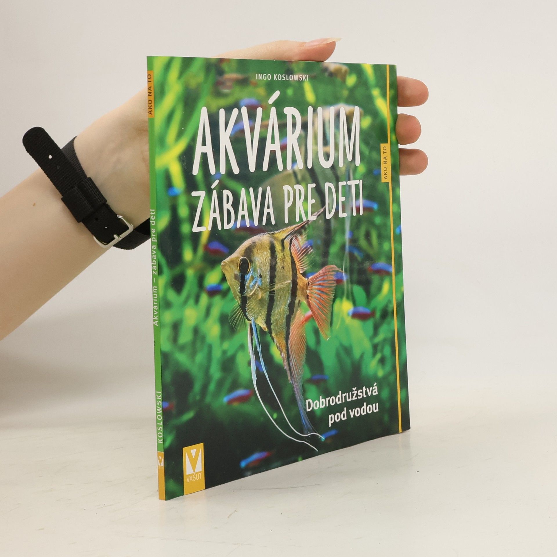 Ingo Koslowski Akvárium - zábava pre deti