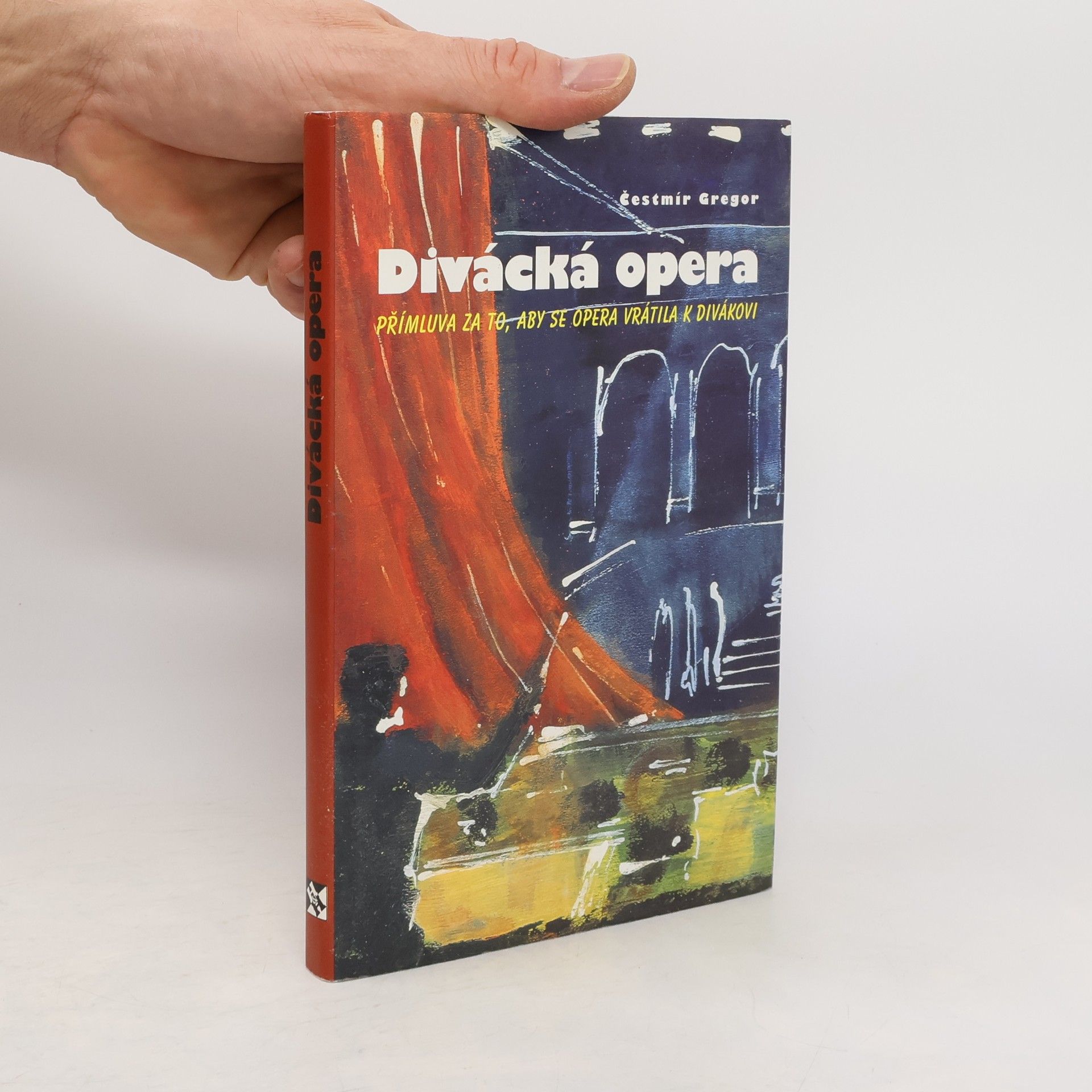 Čestmír Gregor Divácká opera