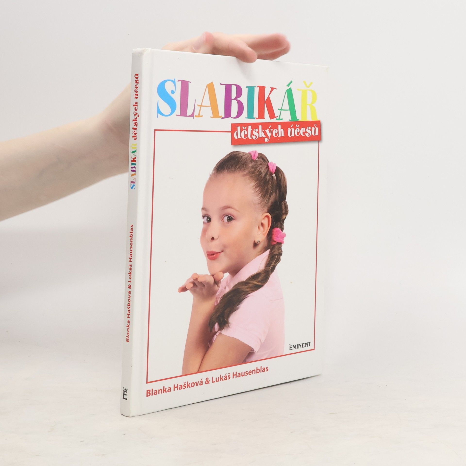 Blanka Hašková Slabikář dětských účesů