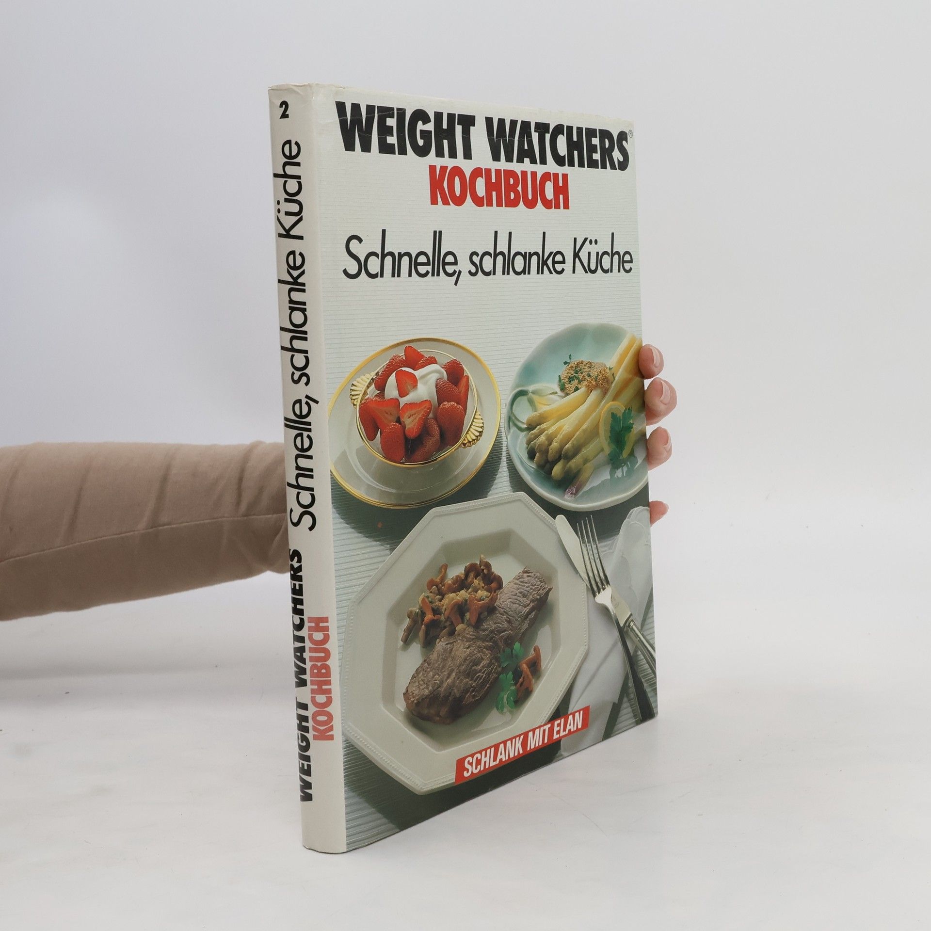 Autorenkollektiv Weight Watchers Kochbuch 2. Schnelle, schklanke, küche