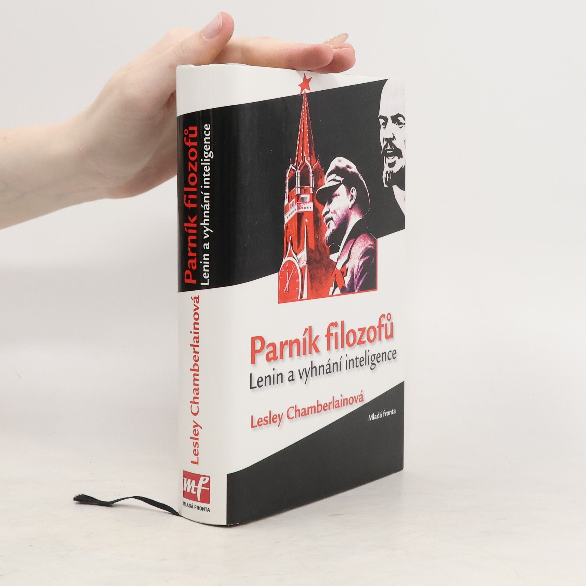 Lesley Chamberlain Parník filozofů. Lenin a vyhnání inteligence