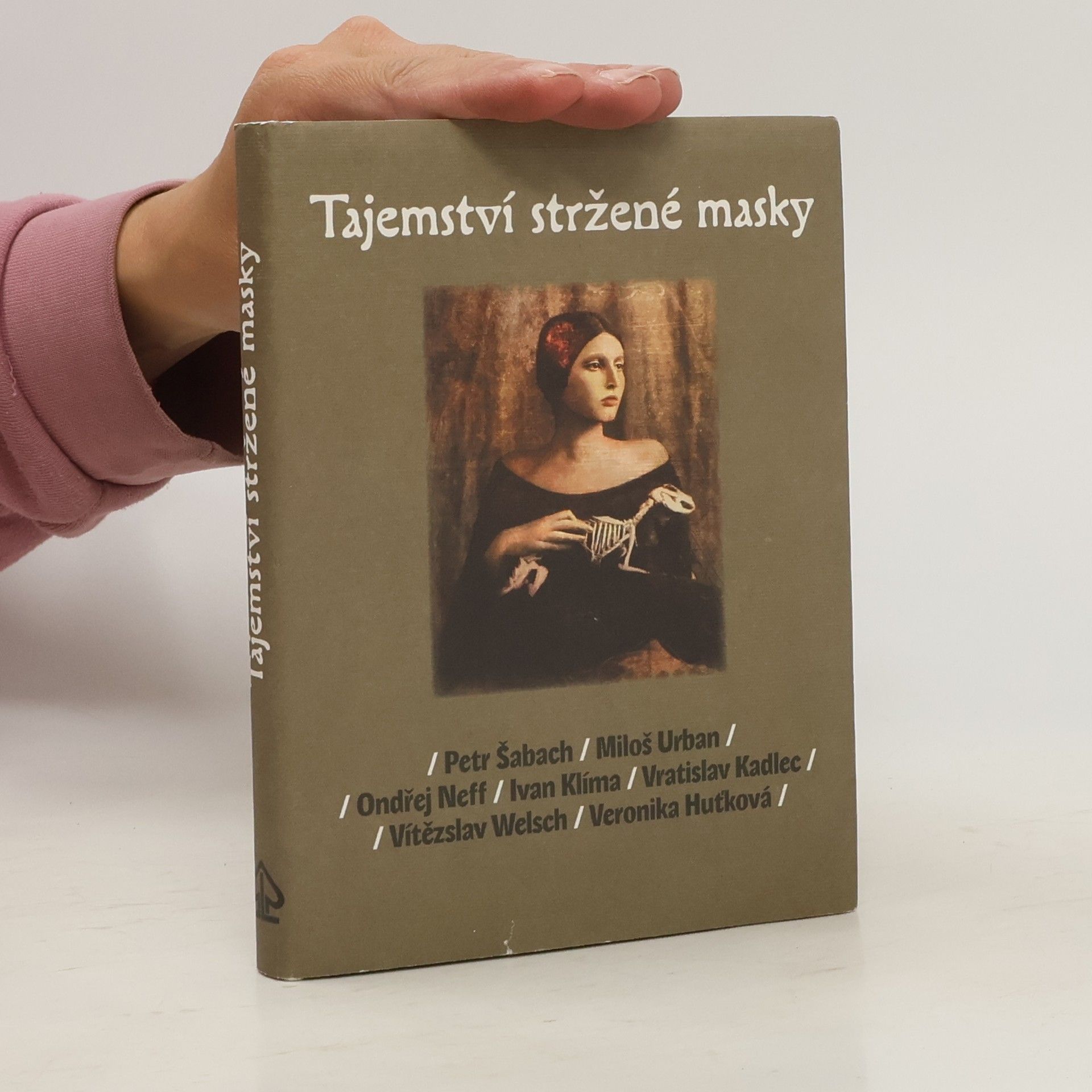 Petr Šabach Tajemství stržené masky