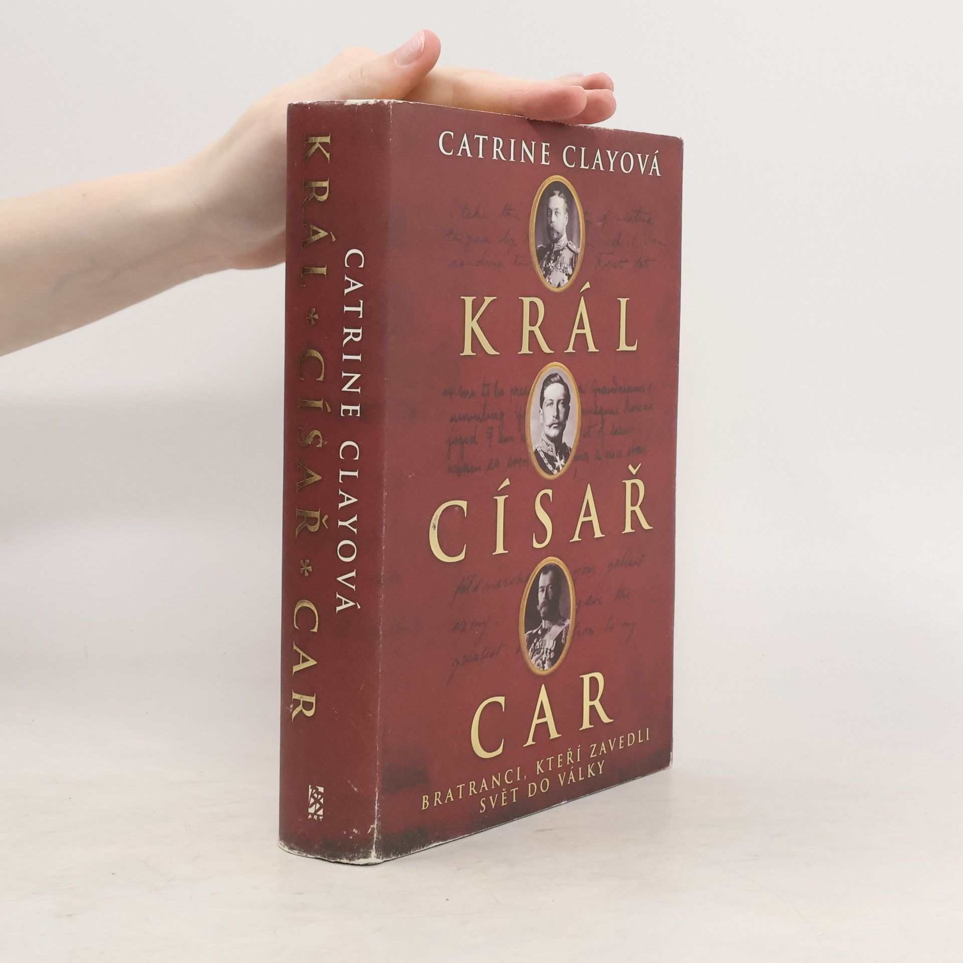 Catrine Clay Král, císař, car