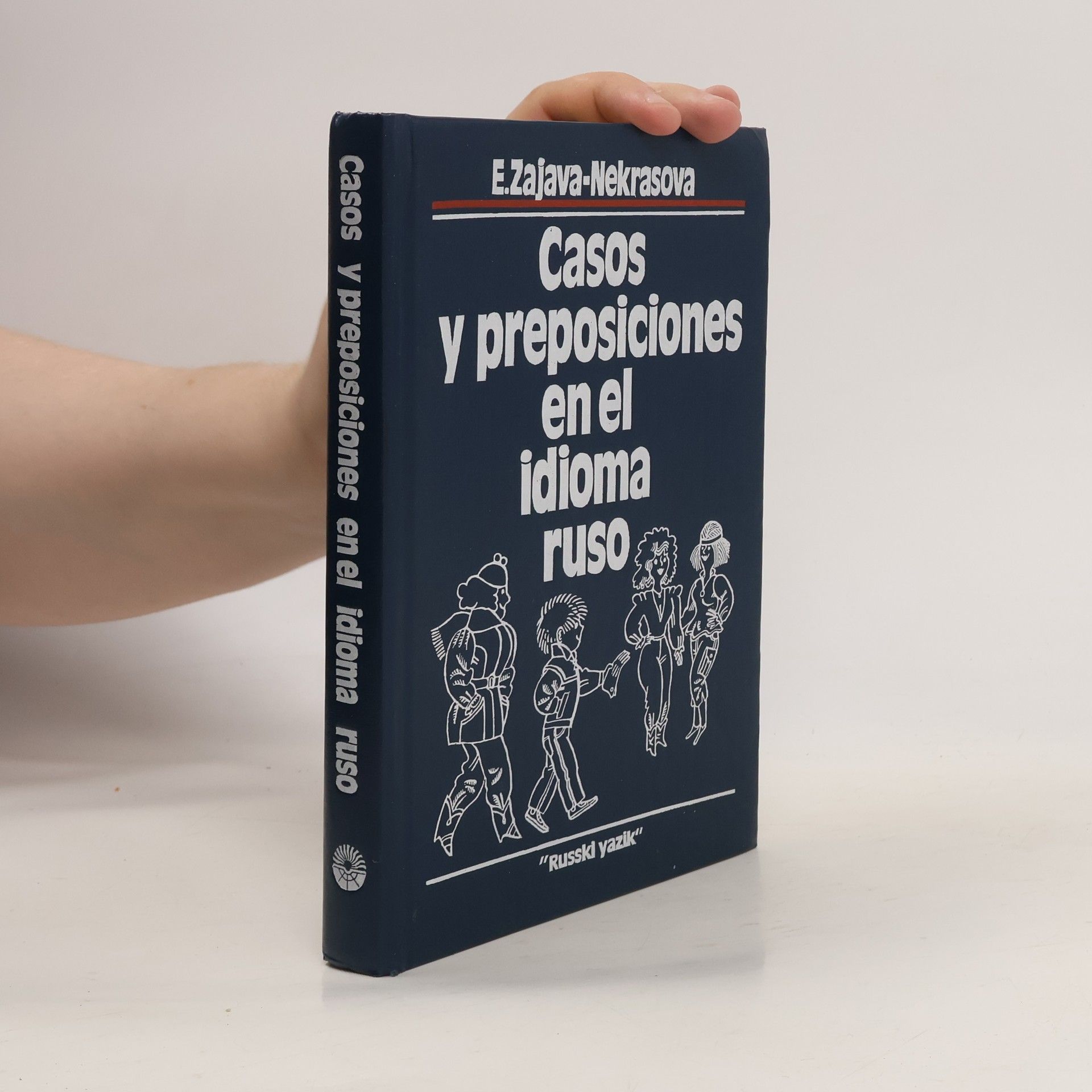 E. Zajava-Nekrásova Casos y preposiciones en el idioma ruso