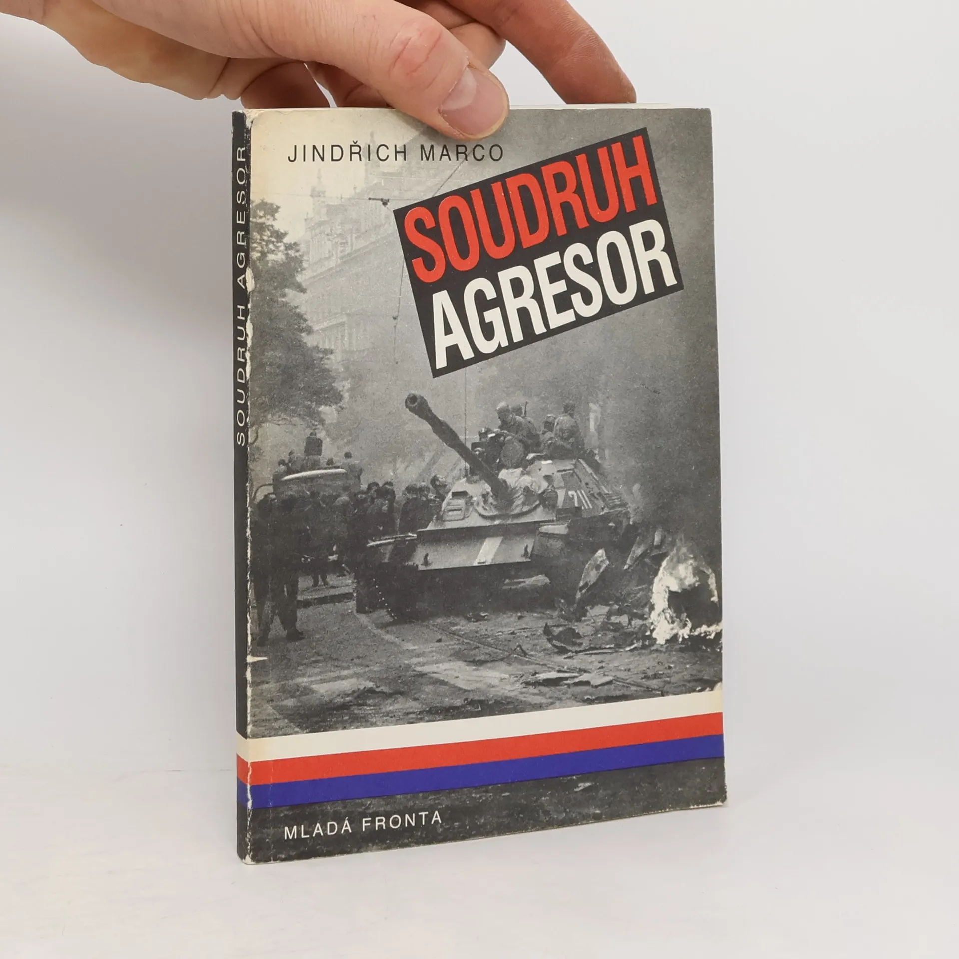 Soudruh agresor | Kniha | mäkká | Jindřich Marco | CS