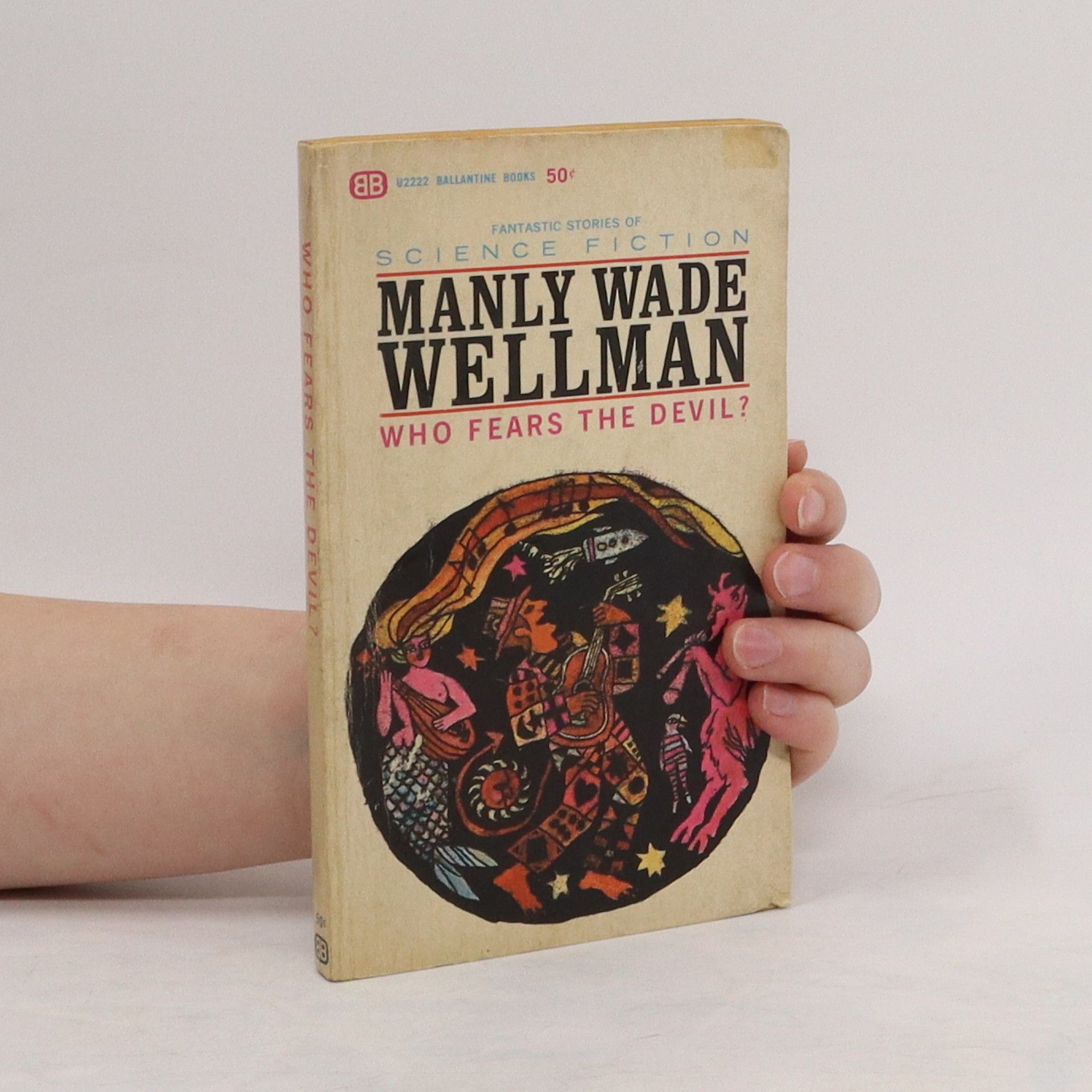 Manly Wade Wellman Who Fears the Devil?