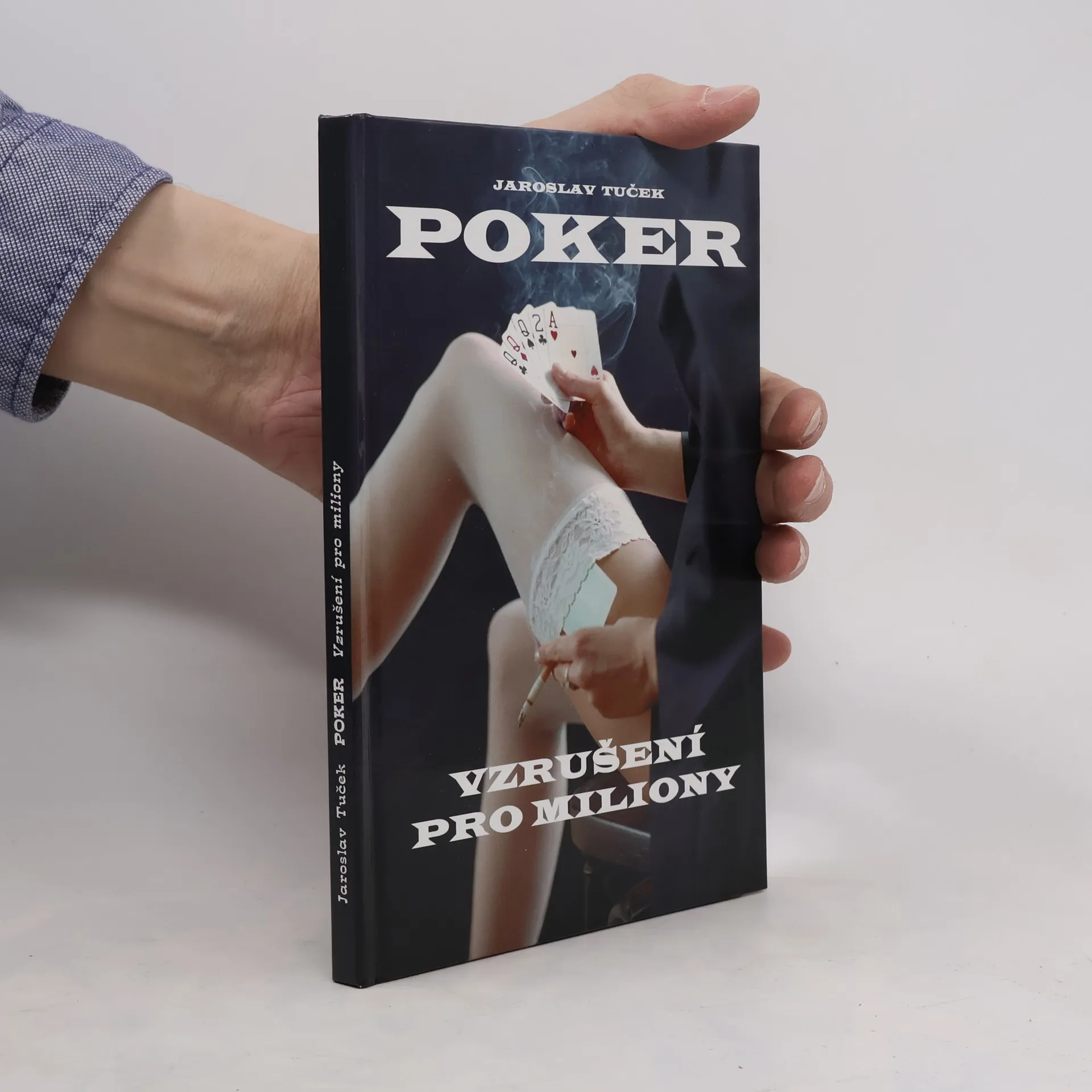 Poker : vzrušení pro miliony | Book | Jaroslav Tuček | CS
