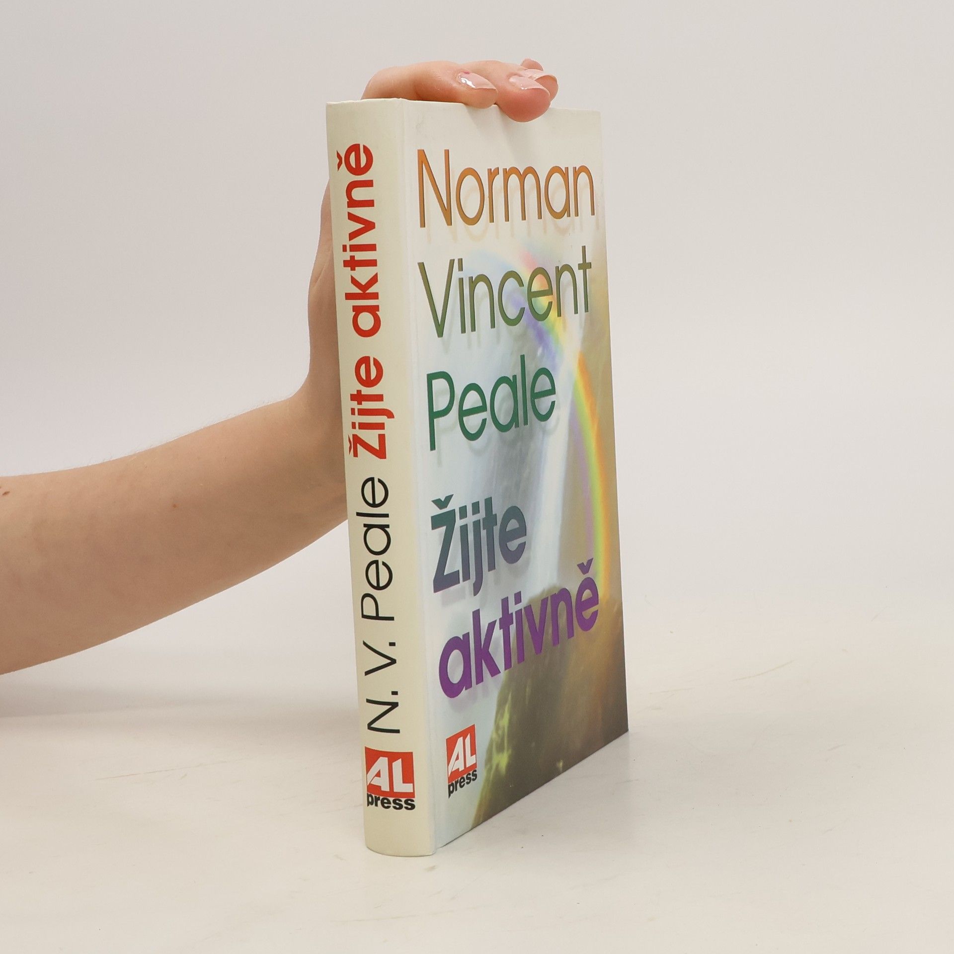 Norman Vincent Peale Žijte aktivně