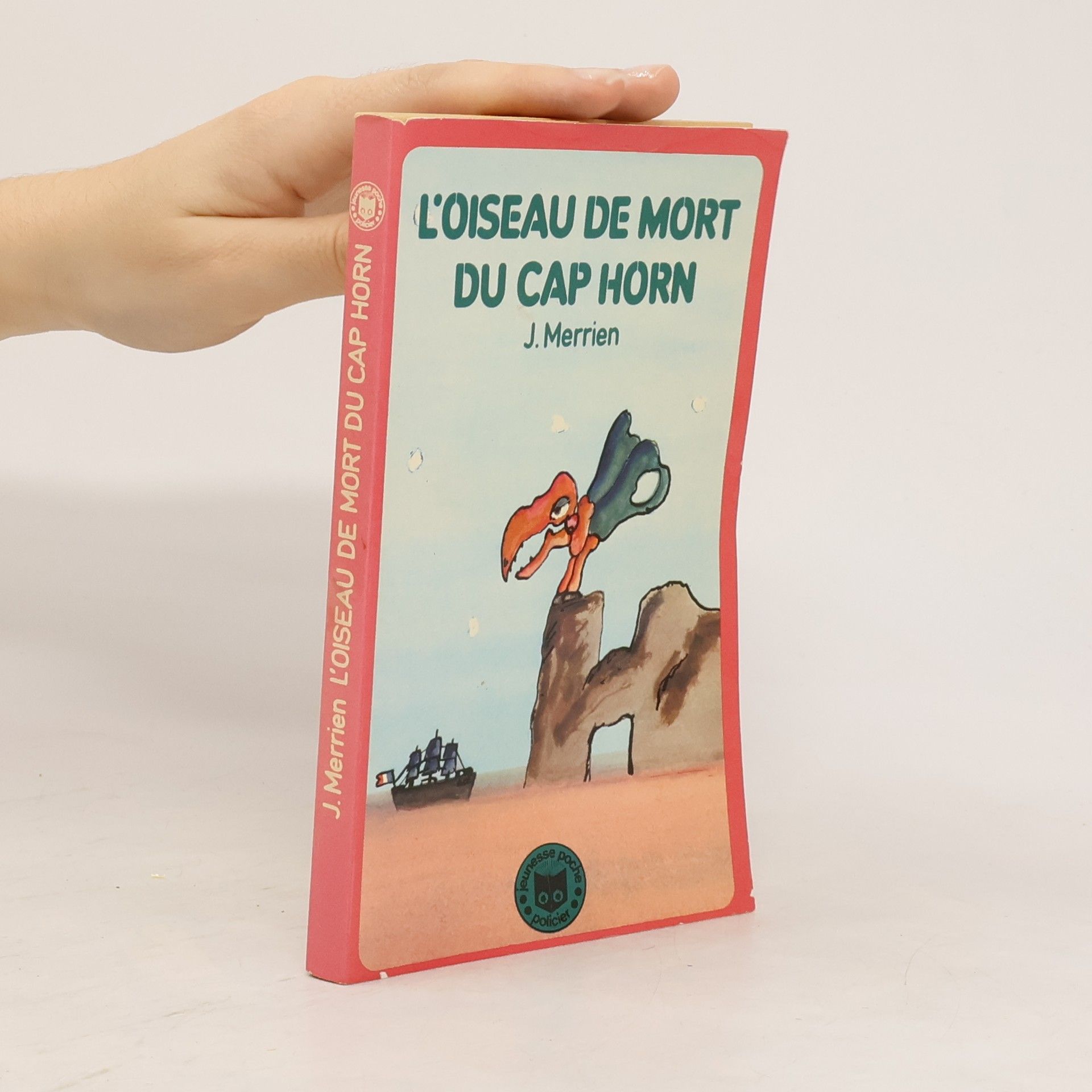 Jean Merrien L'oiseau de mort du cap horn